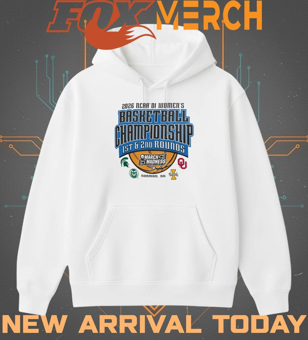 2026 NCAA DI Women’s Basketball Championship 1st &amp; 2nd Rounds March Madness Norman, OK t-shirt