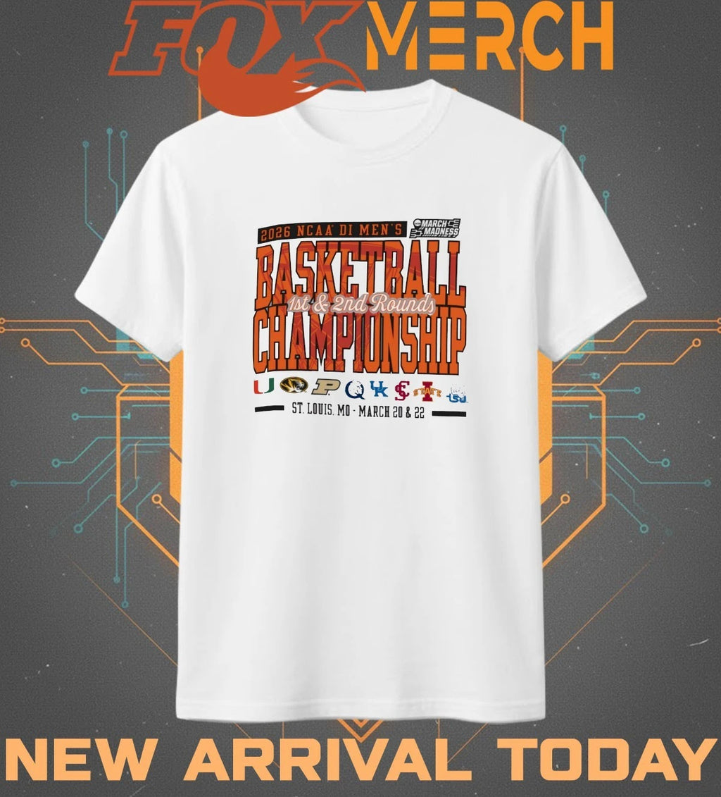 2026 NCAA Division I Men’s Basketball Championship St. Louis, Mo 1st &amp; 2nd Rounds t-shirt