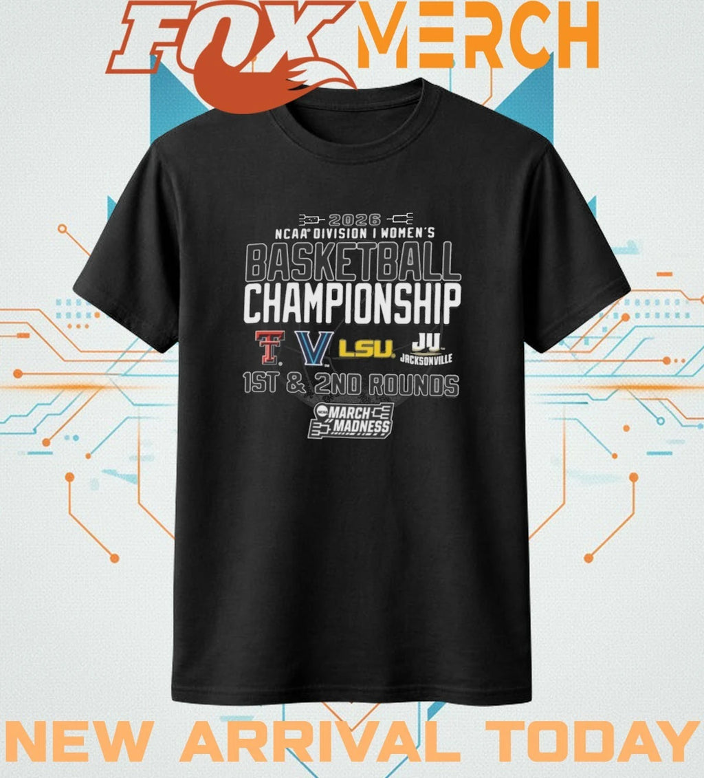 2026 NCAA Division I Women’s Basketball Championship 1st &amp; 2nd Rounds shirt