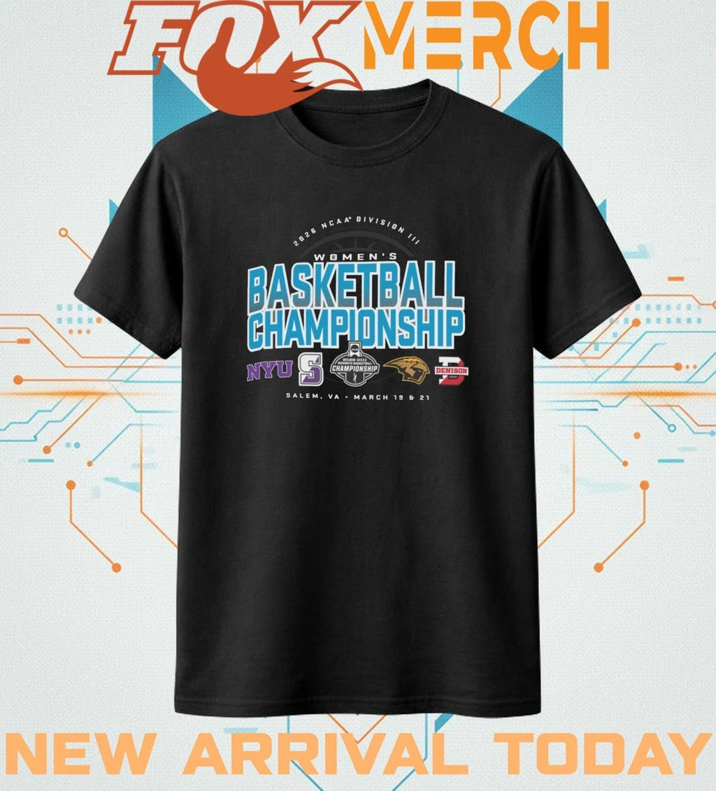 2026 NCAA Division III Women’s Basketball Championship Salem, VA march 19 &amp; 21 shirt