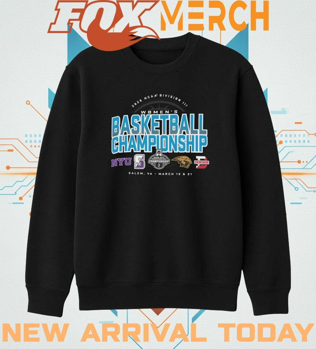 2026 NCAA Division III Women’s Basketball Championship Salem, VA march 19 &amp; 21 shirt