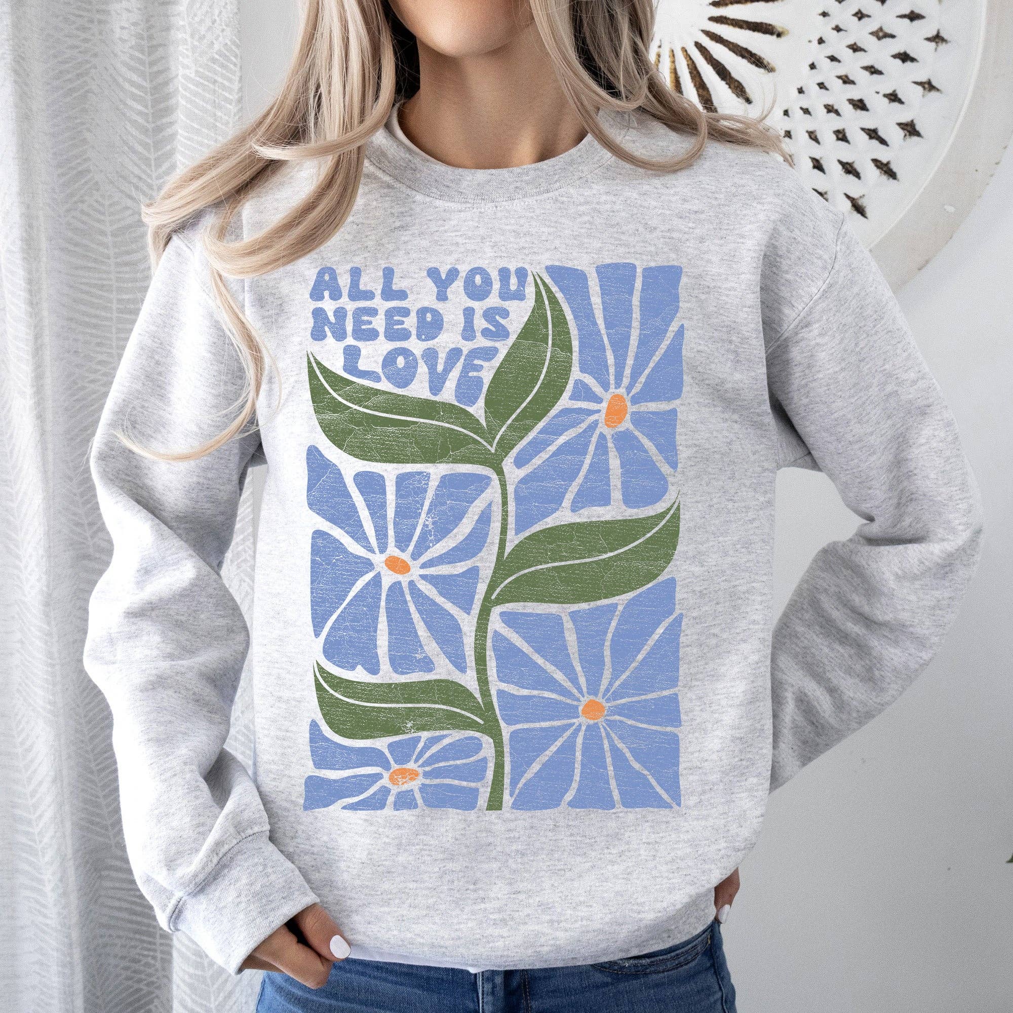All You Need Is Love, Retro Flowers Sweatshirt T-Shirts, Hoodie | PodTeesHub.com