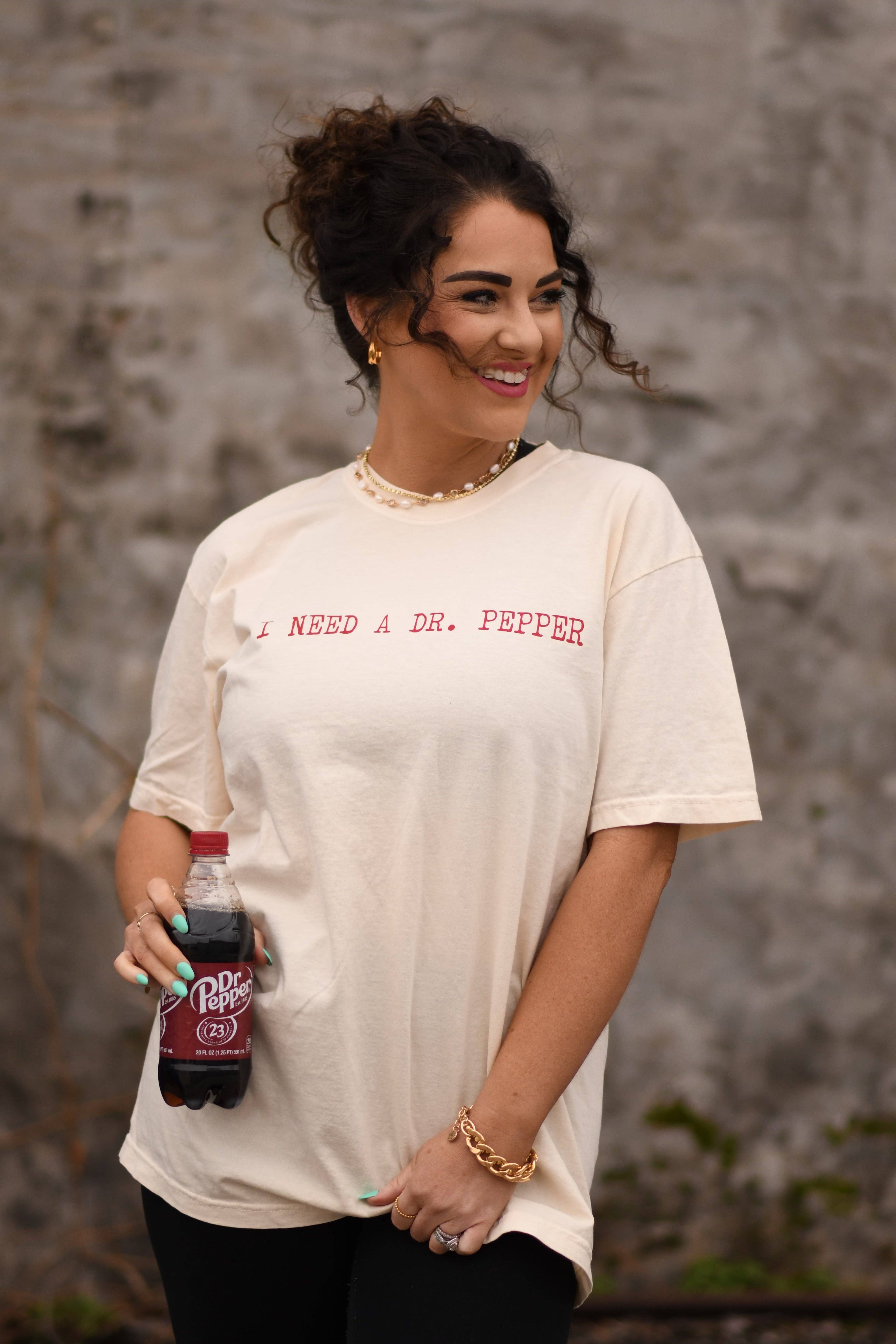 I Need A Dr. Pepper Tee Hoodie, Sweatshirt | PodTeesHub.com