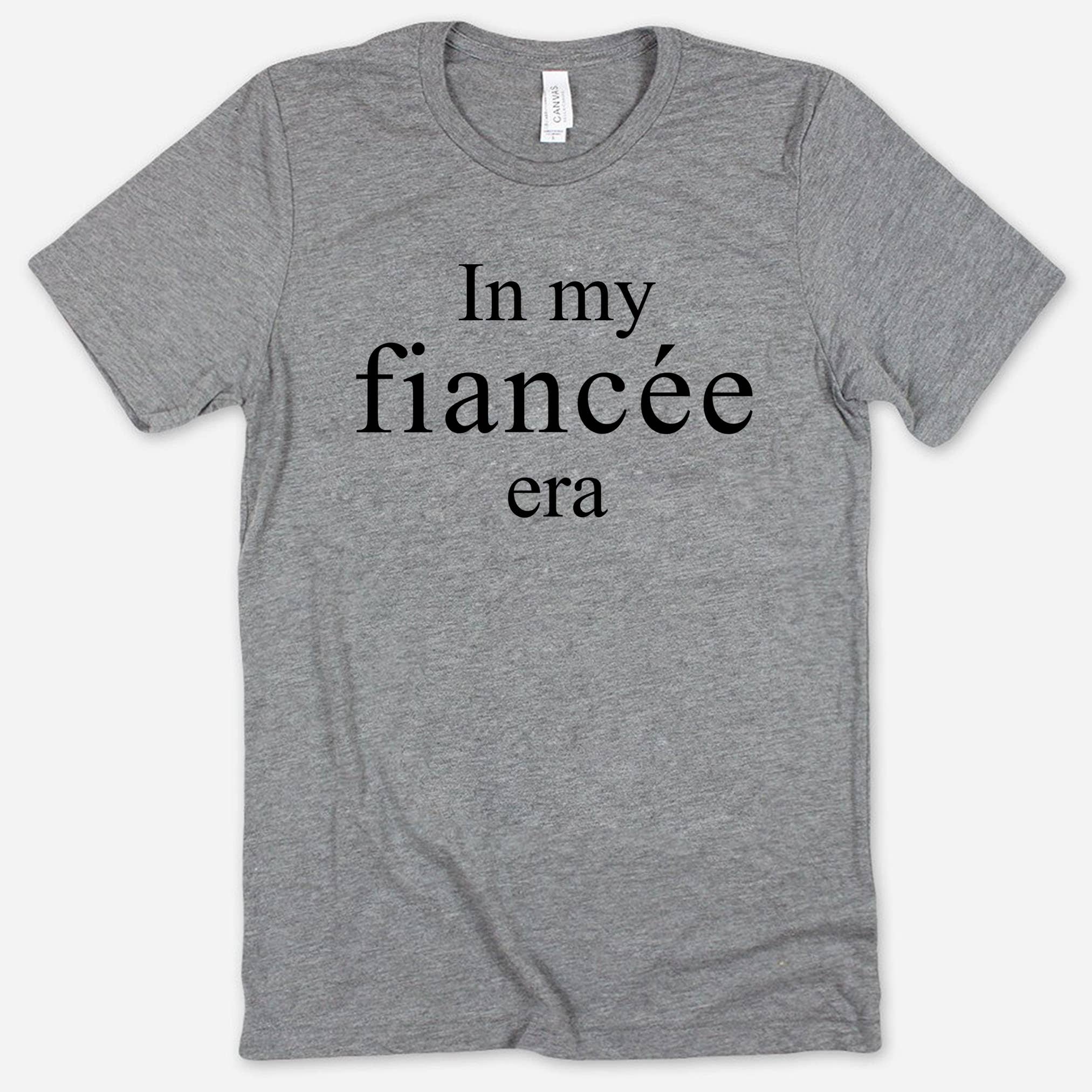 In My Fiancee Era - Bride Engagement Bachelorette T-Shirt Hoodie, Sweatshirt | PodTeesHub.com