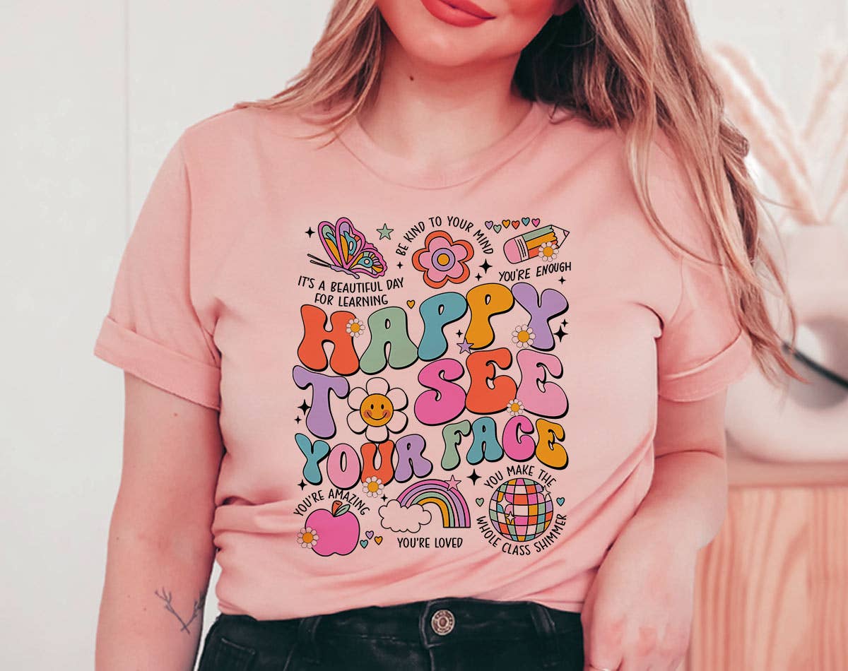 Happy To See Your Face Teacher First Day School T-Shirt Hoodie, Sweatshirt | PodTeesHub.com
