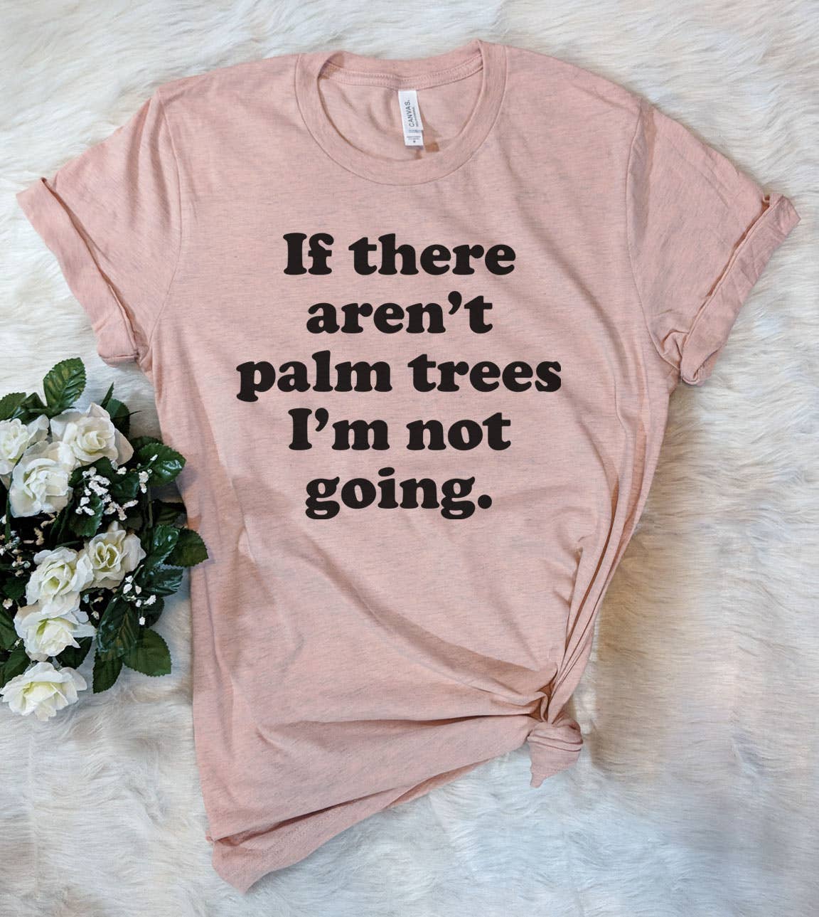 If There Aren't Palm Tree - Fun Sassy Cute Introvert T-Shirt Hoodie, Sweatshirt | PodTeesHub.com