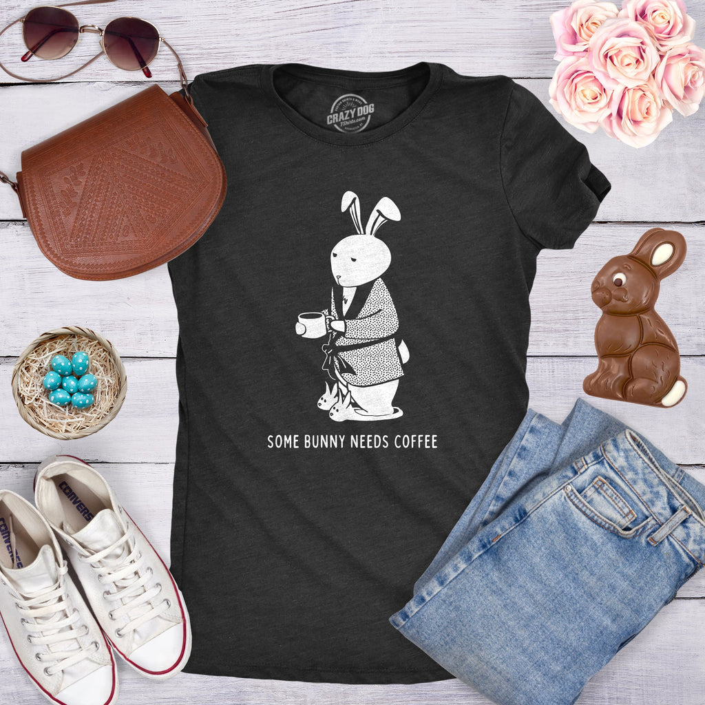 Some Bunny Needs Coffee Women's T Shirt