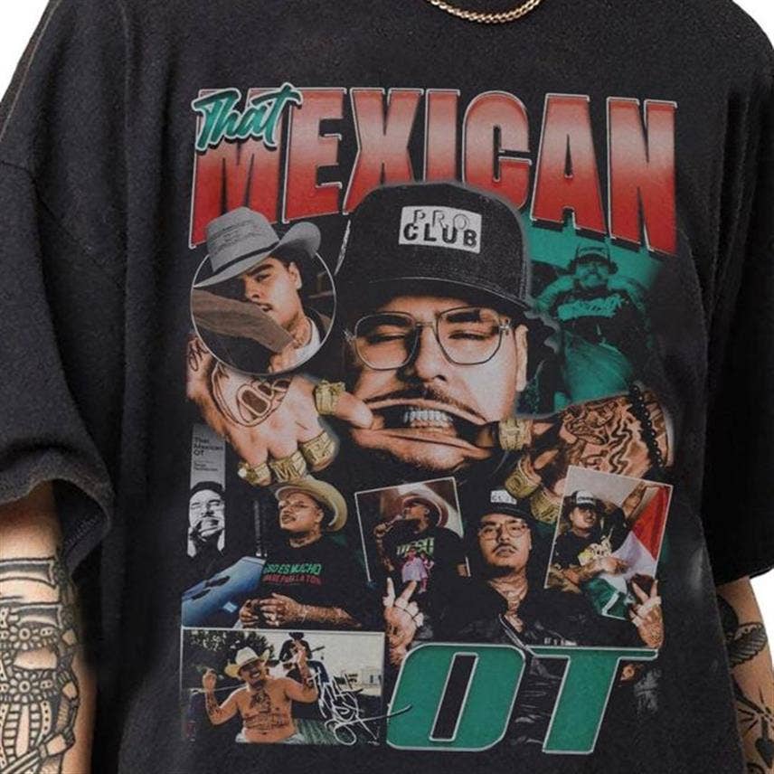 That Mexican Ot 90S Vintage Bootleg Style T-Shirt Unisex Hoodie, Sweatshirt | PodTeesHub.com