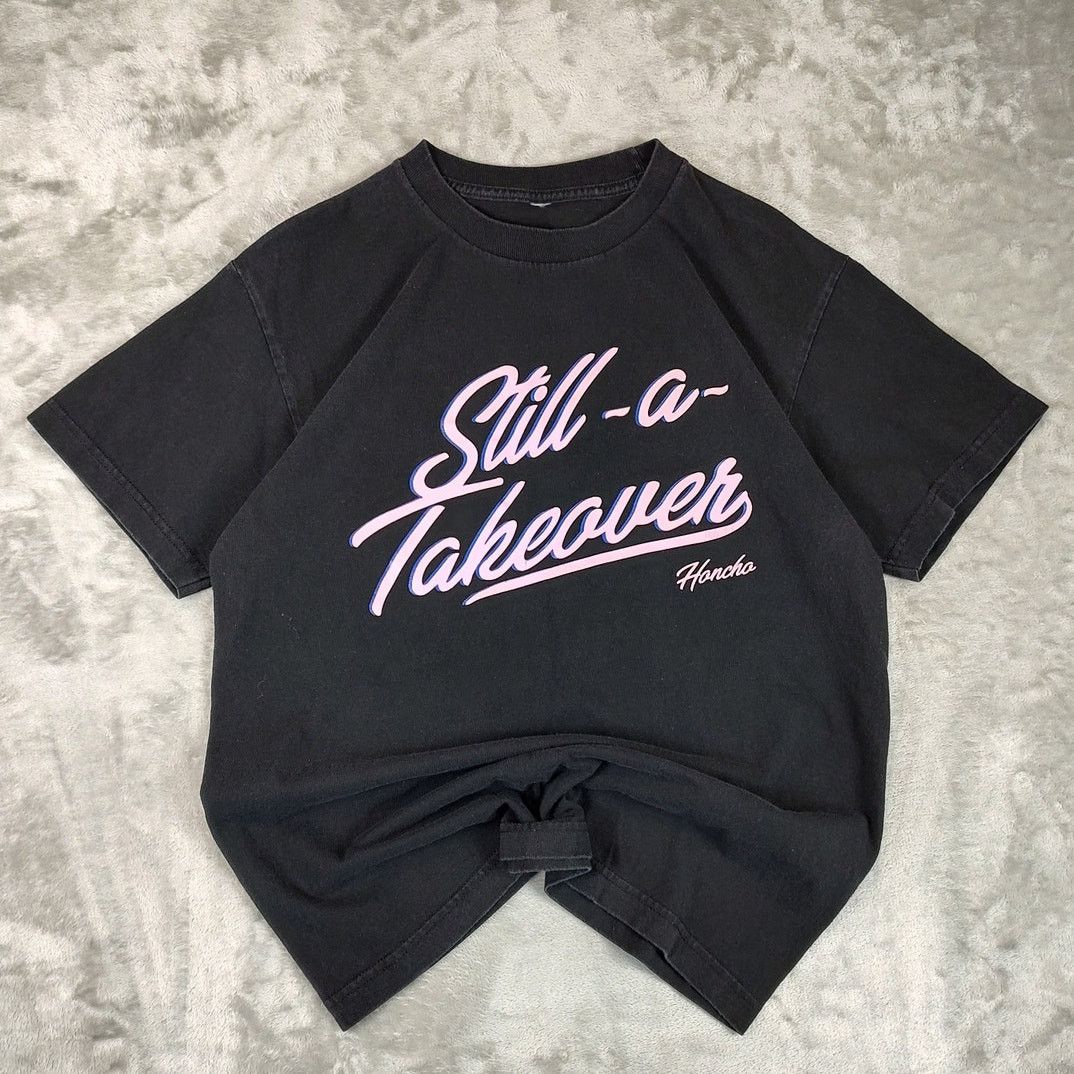 Other Cdot Honcho Still A Takeover Streetwear Retro Rapper Tee Ms Hoodie, Sweatshirt | PodTeesHub.com