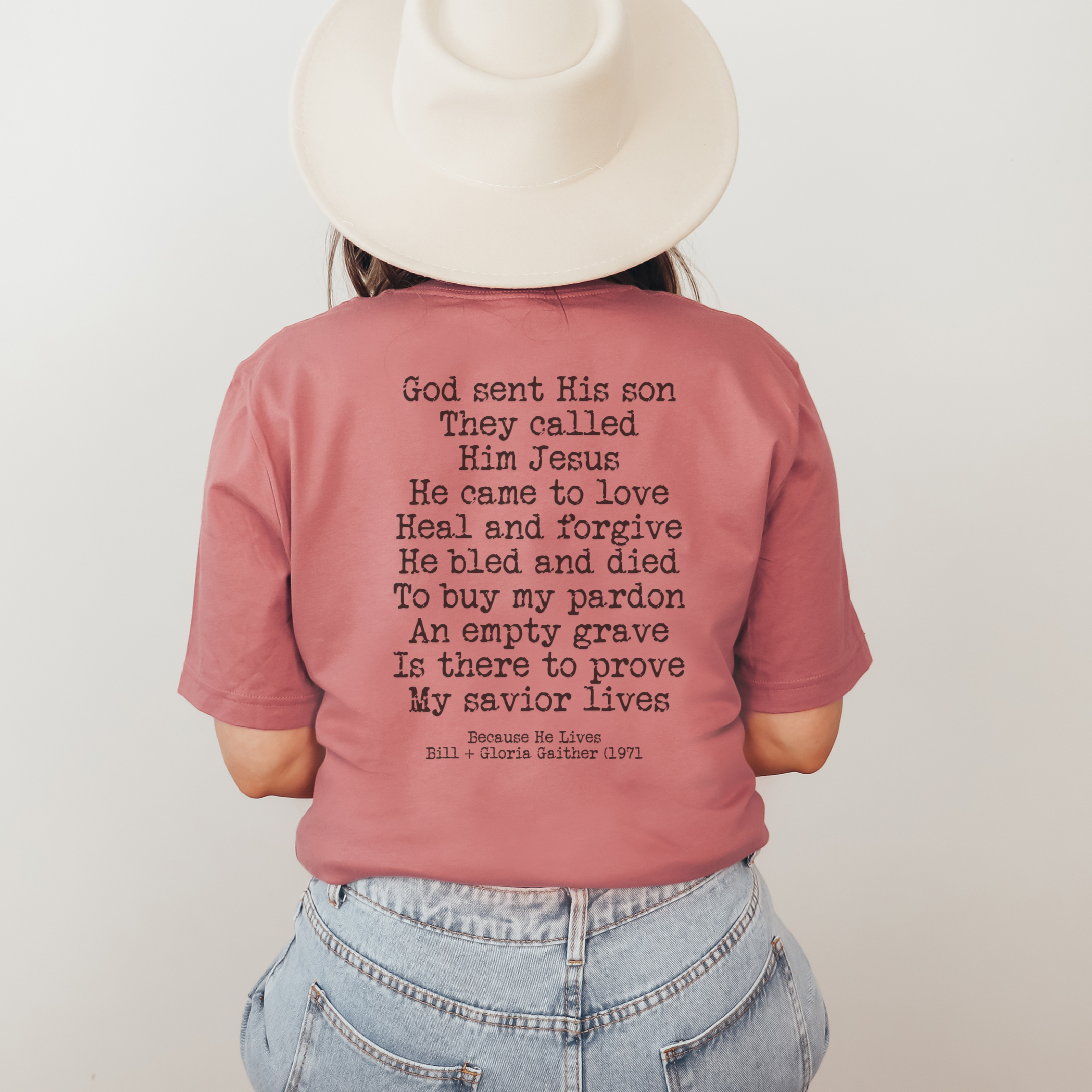 Because He Lives Hymn Vintage Wash T- Shirt Front and Back Hoodie, Sweatshirt | PodTeesHub.com