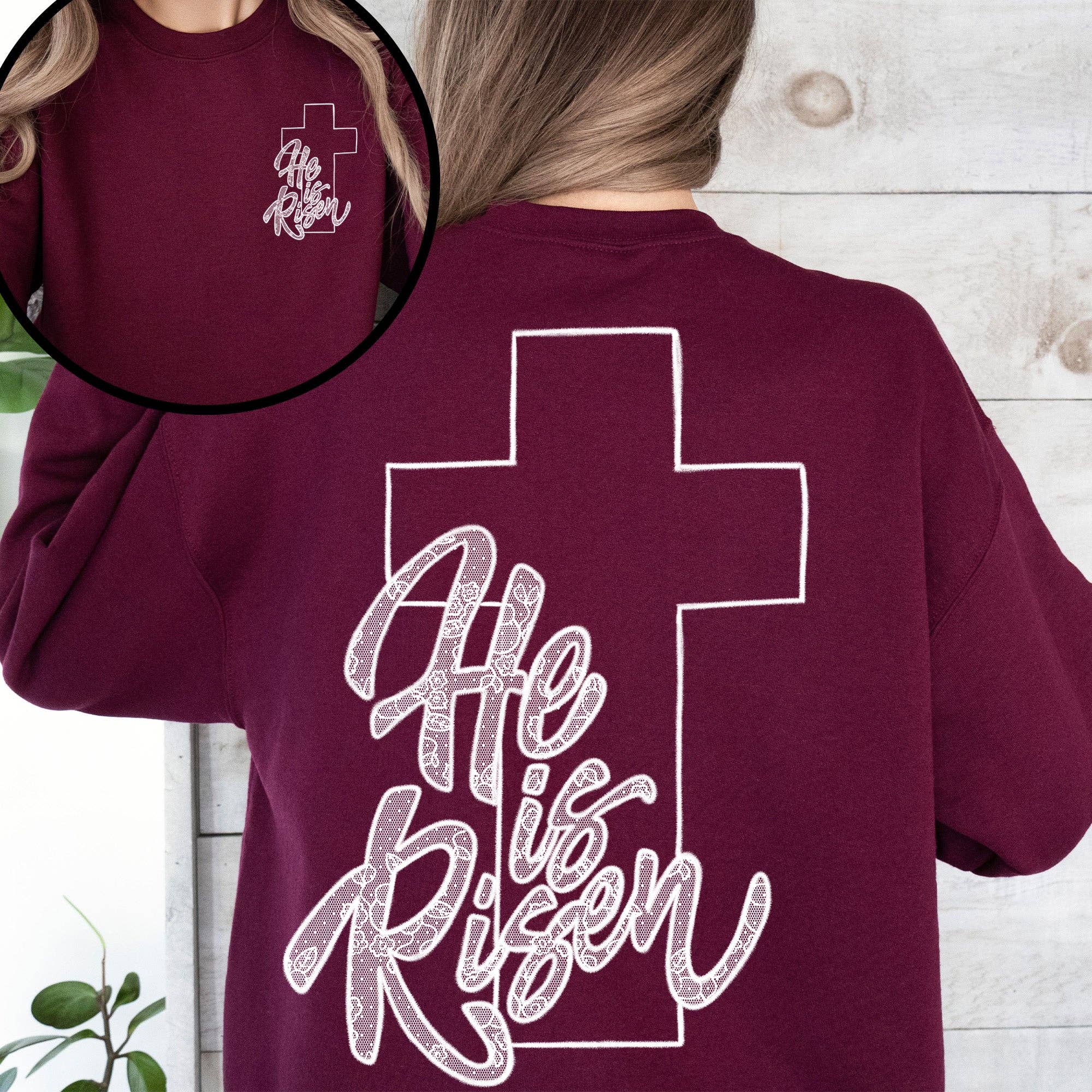 He Is Risen Faux Lace Cross Christian Jesus Faith Sweatshirt T-Shirts, Hoodie | PodTeesHub.com