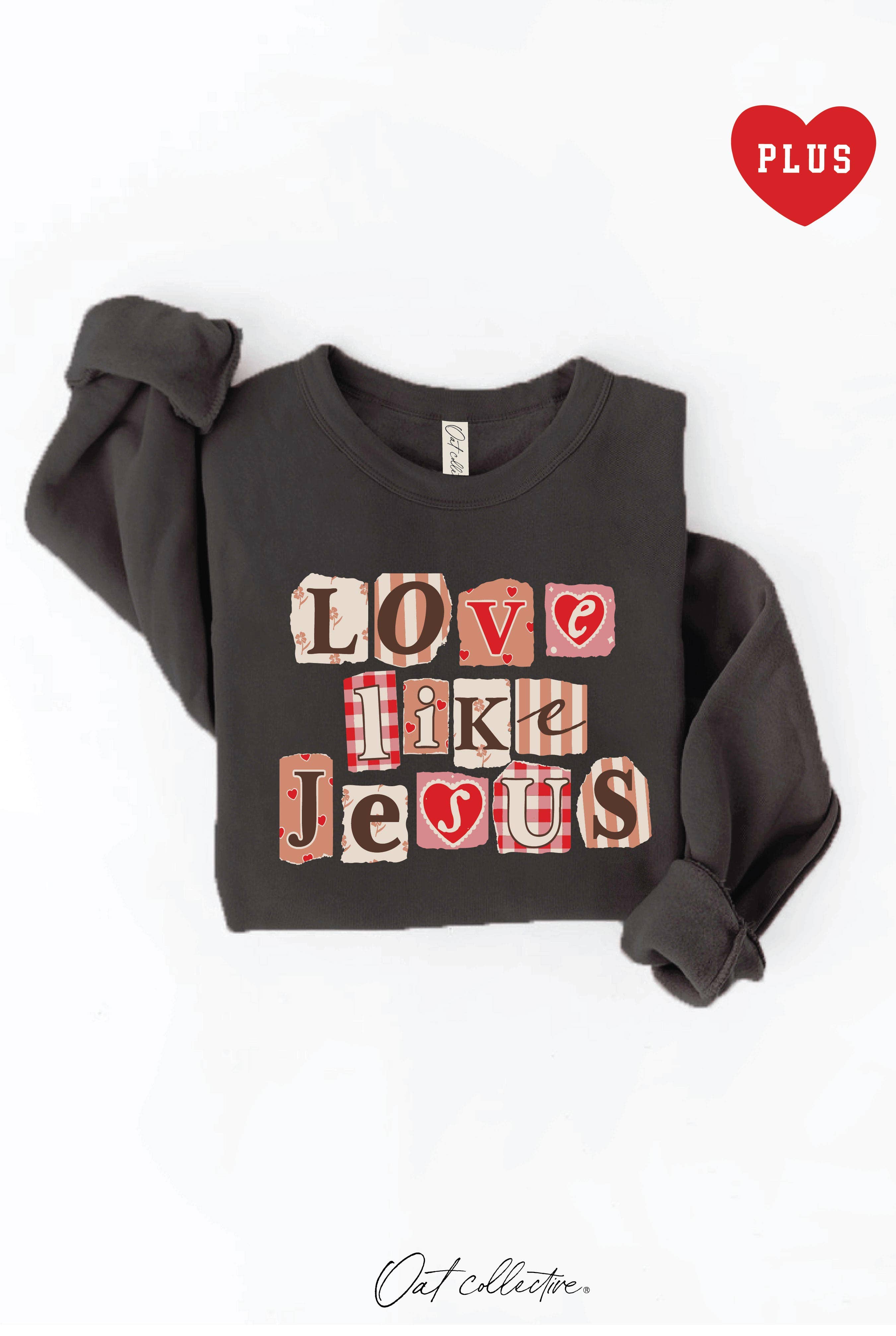 Love Like Jesus Scrapbook Plus Graphic Sweatshirt T-Shirts, Hoodie | PodTeesHub.com