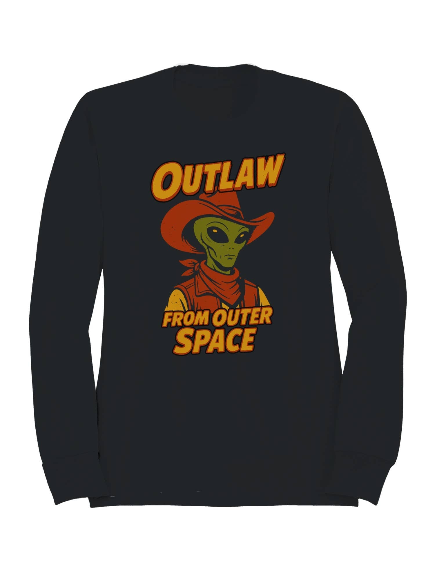 Alien Outlaw from Outer Space Women's Sweatshirt T-Shirts, Hoodie | PodTeesHub.com
