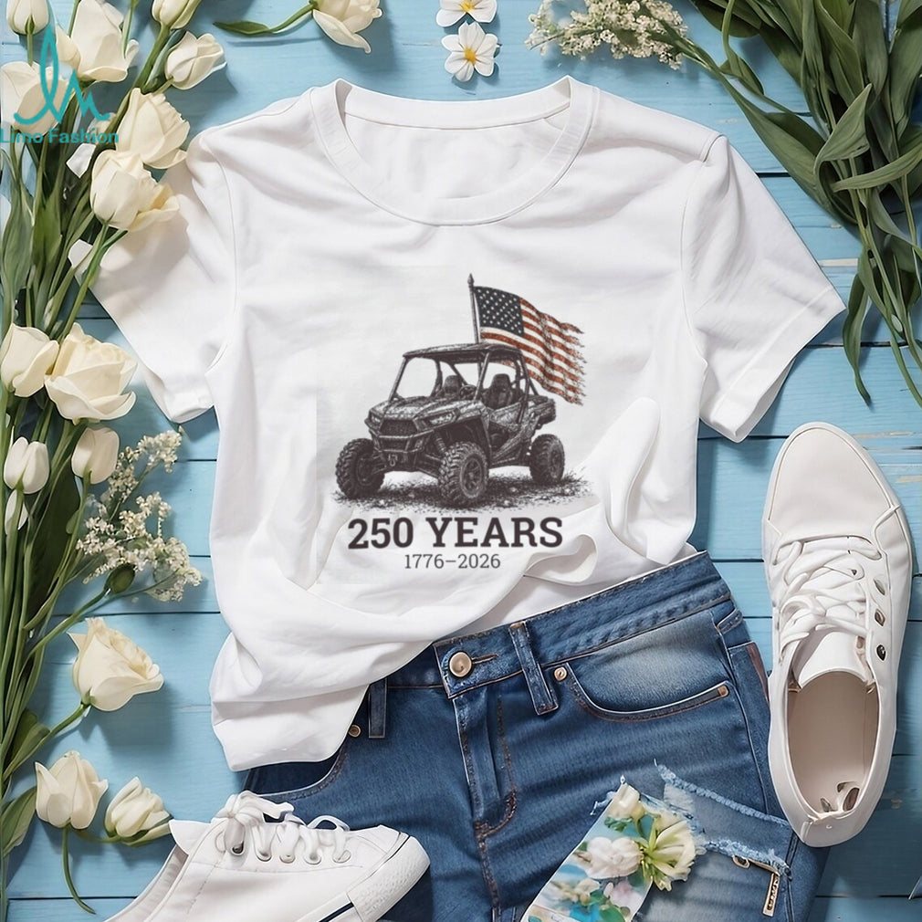 250 Years 1776 2026 USA Flag Off Road Vehicle UTV Patriotic Shirt
