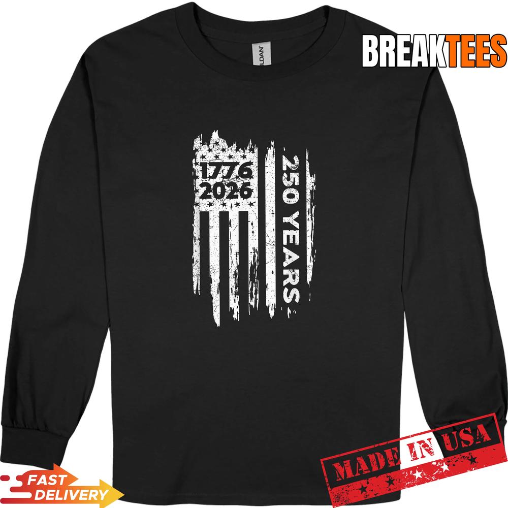 250 Years America Anniversary 250th Independence Day Freedom Shirt
