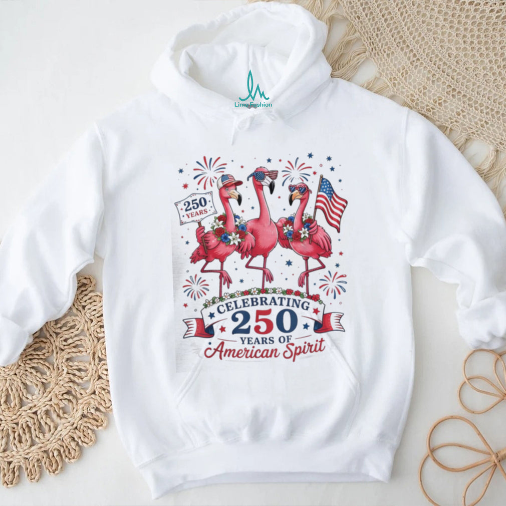 250 Years American Spirit Flamingo Patriotic Party Shirt