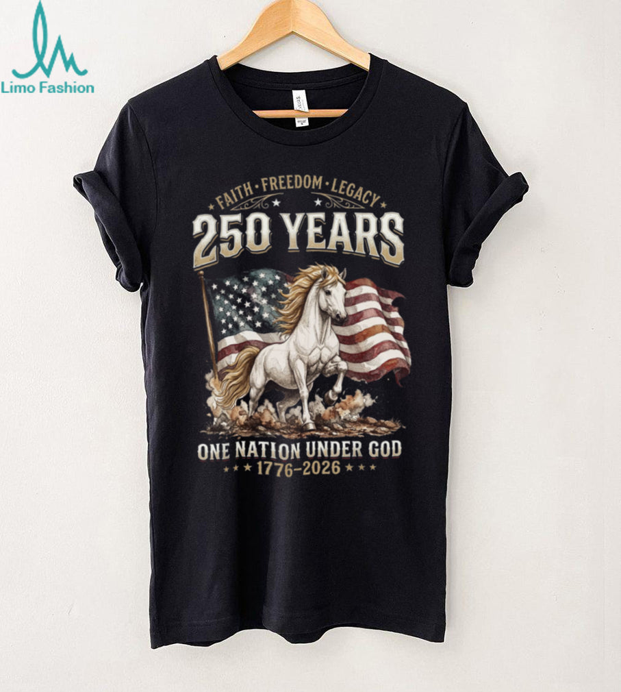 250 Years Faith Freedom Legacy American Horse Flag Graphic Shirt