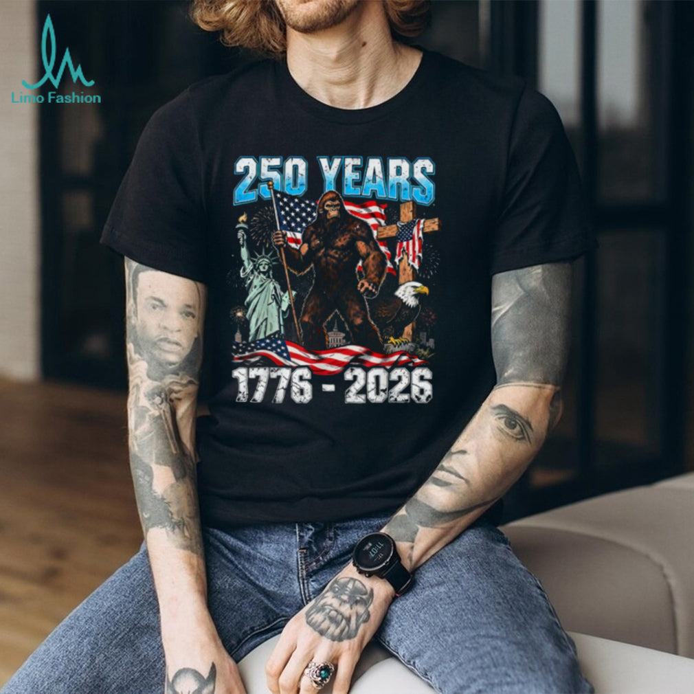 250 Years USA Bigfoot Liberty Eagle Cross Patriotic Shirt