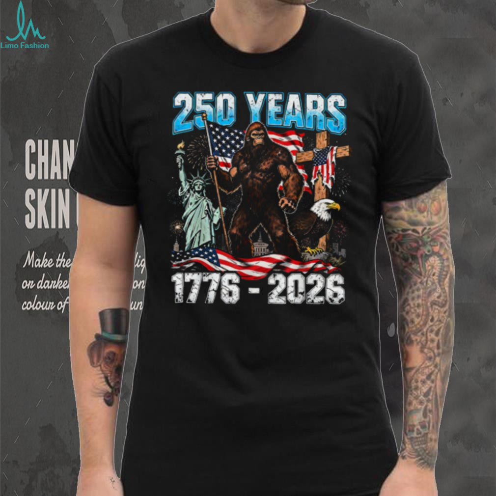 250 Years USA Bigfoot Liberty Eagle Cross Patriotic Shirt