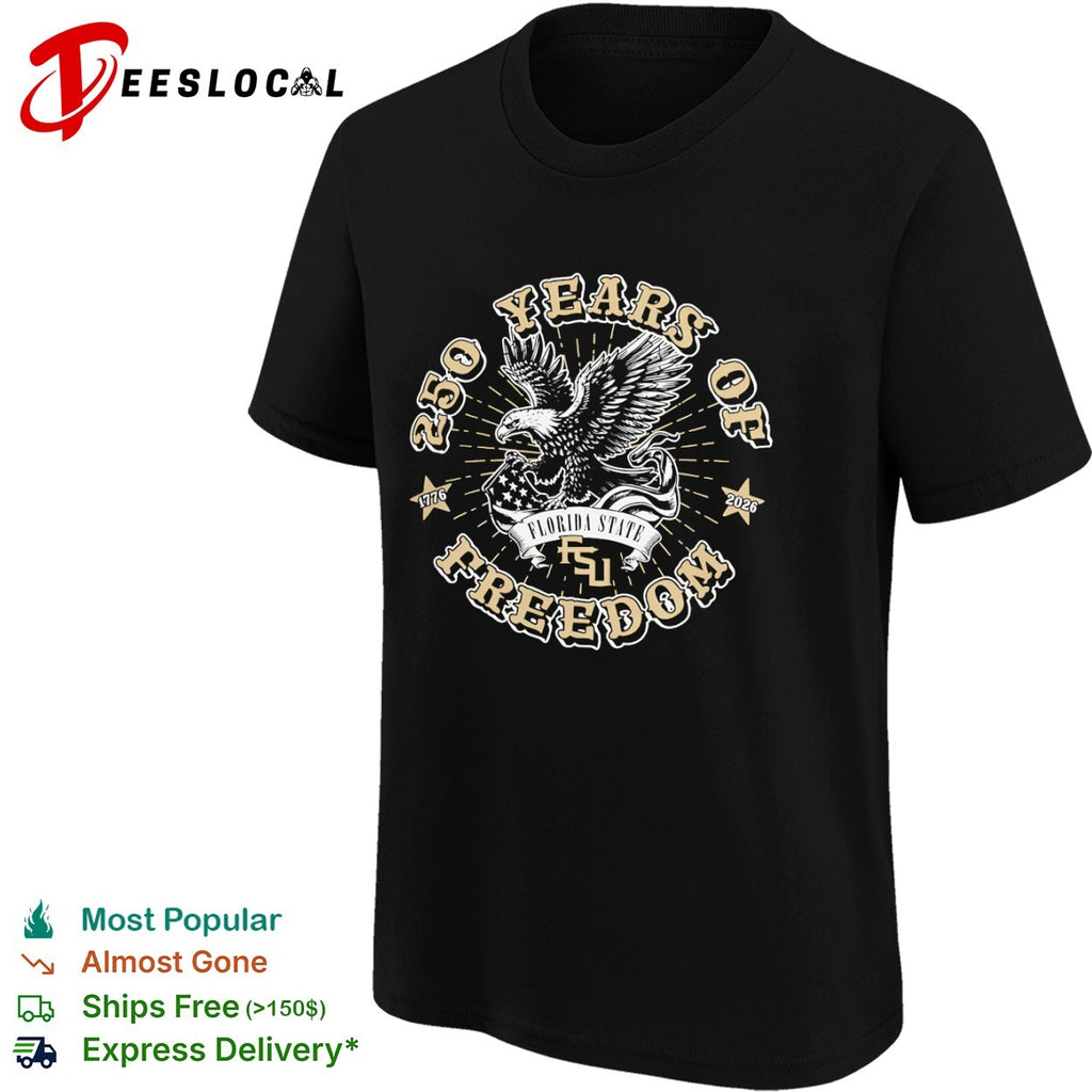 250 Years of Freedom 1776 2026 Florida State FSU American Eagle Patriotic shirt