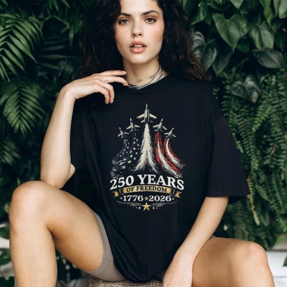 250 Years of Freedom 1776 2026 US Fighter Jet Patriotic Shirt