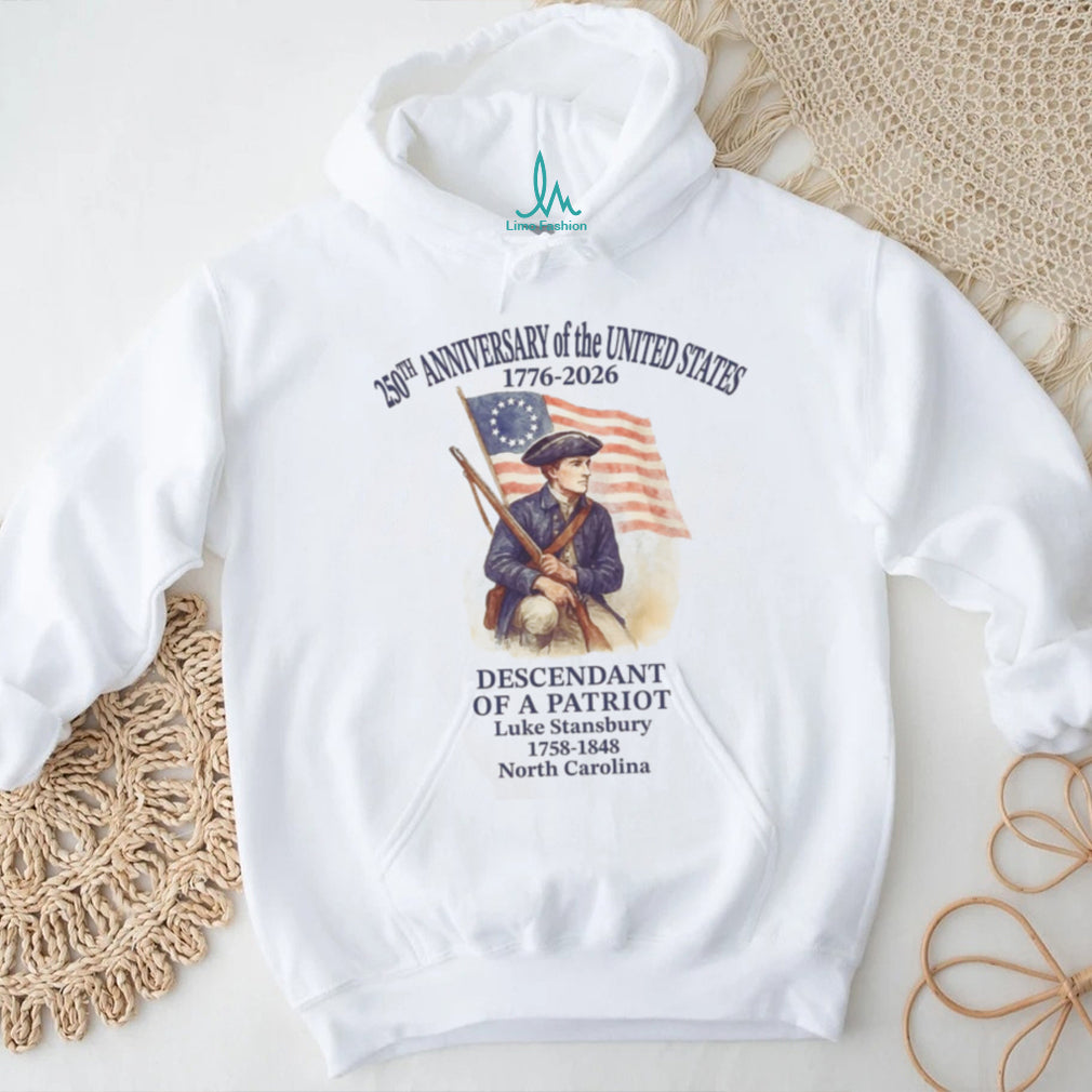 250th Anniversary US Patriot Historical Family Heritage Sweatshirt