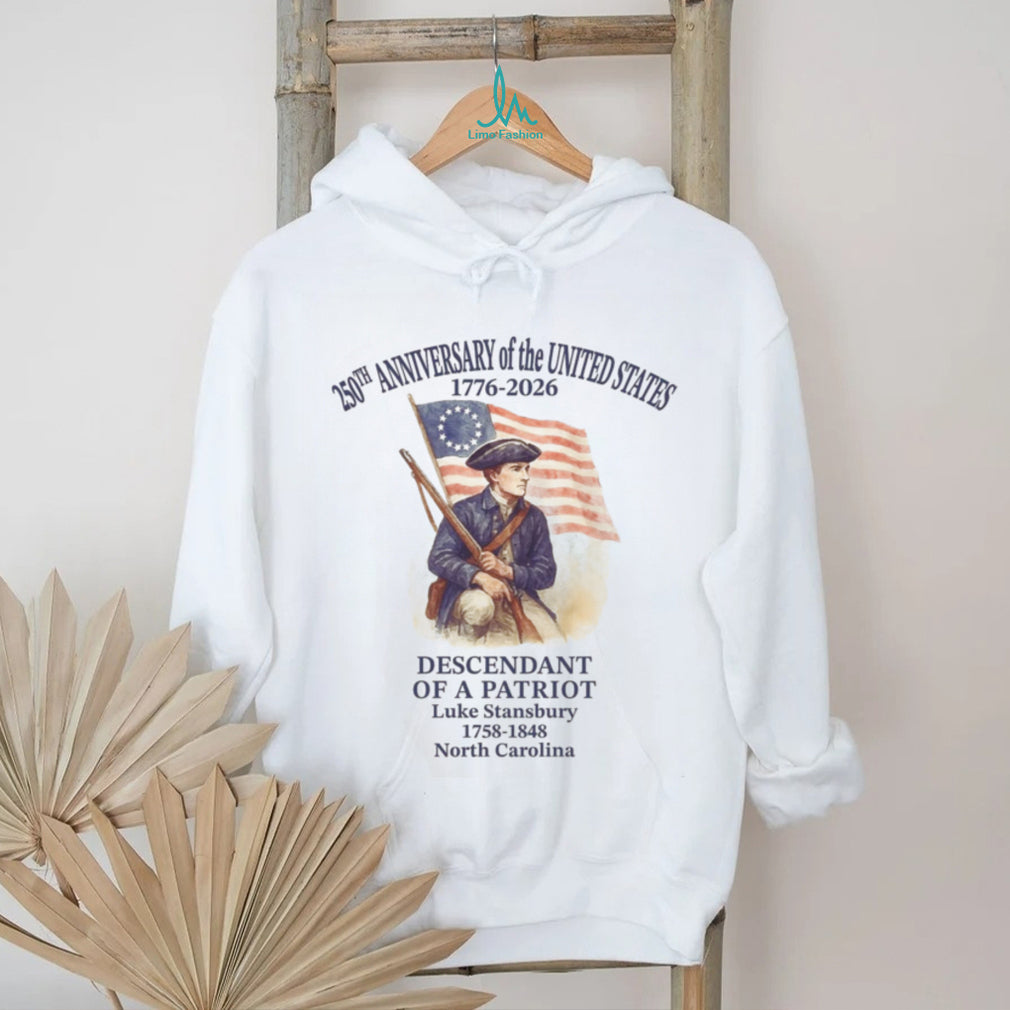 250th Anniversary US Patriot Historical Family Heritage Sweatshirt
