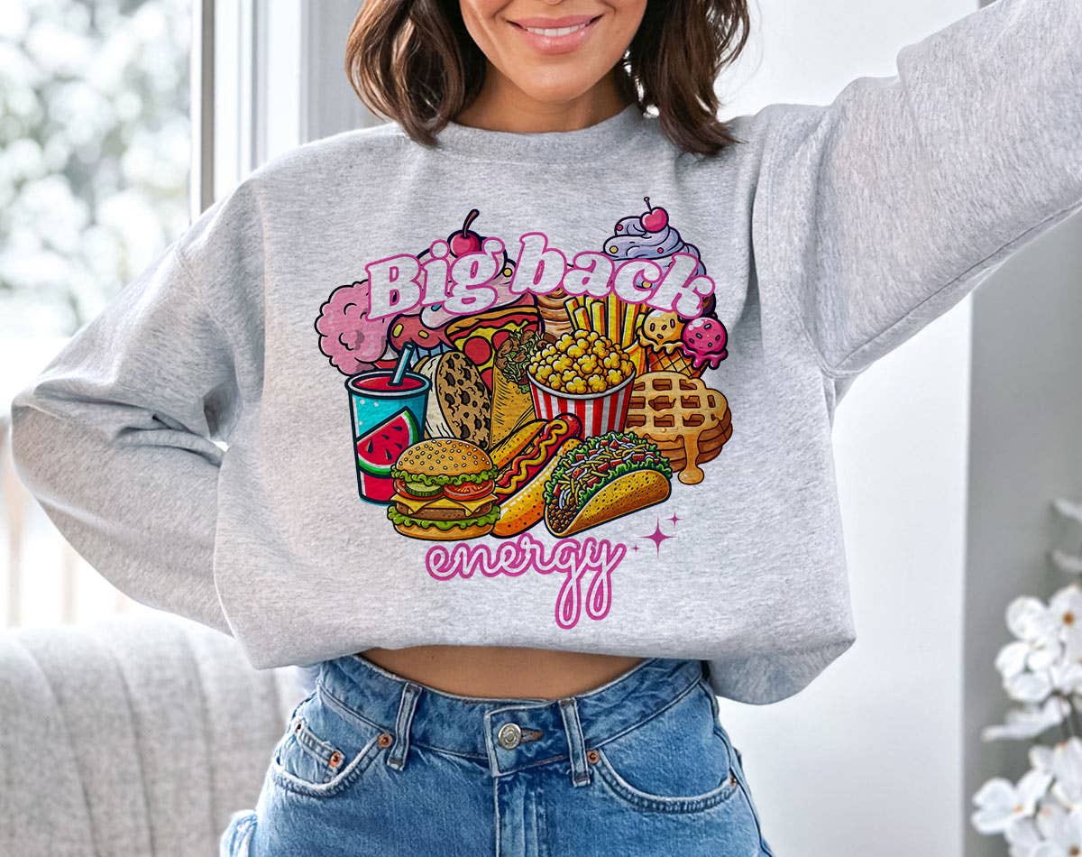 Big Back Energy - Funny Gen Z Meme Sweatshirt T-Shirts, Hoodie | PodTeesHub.com