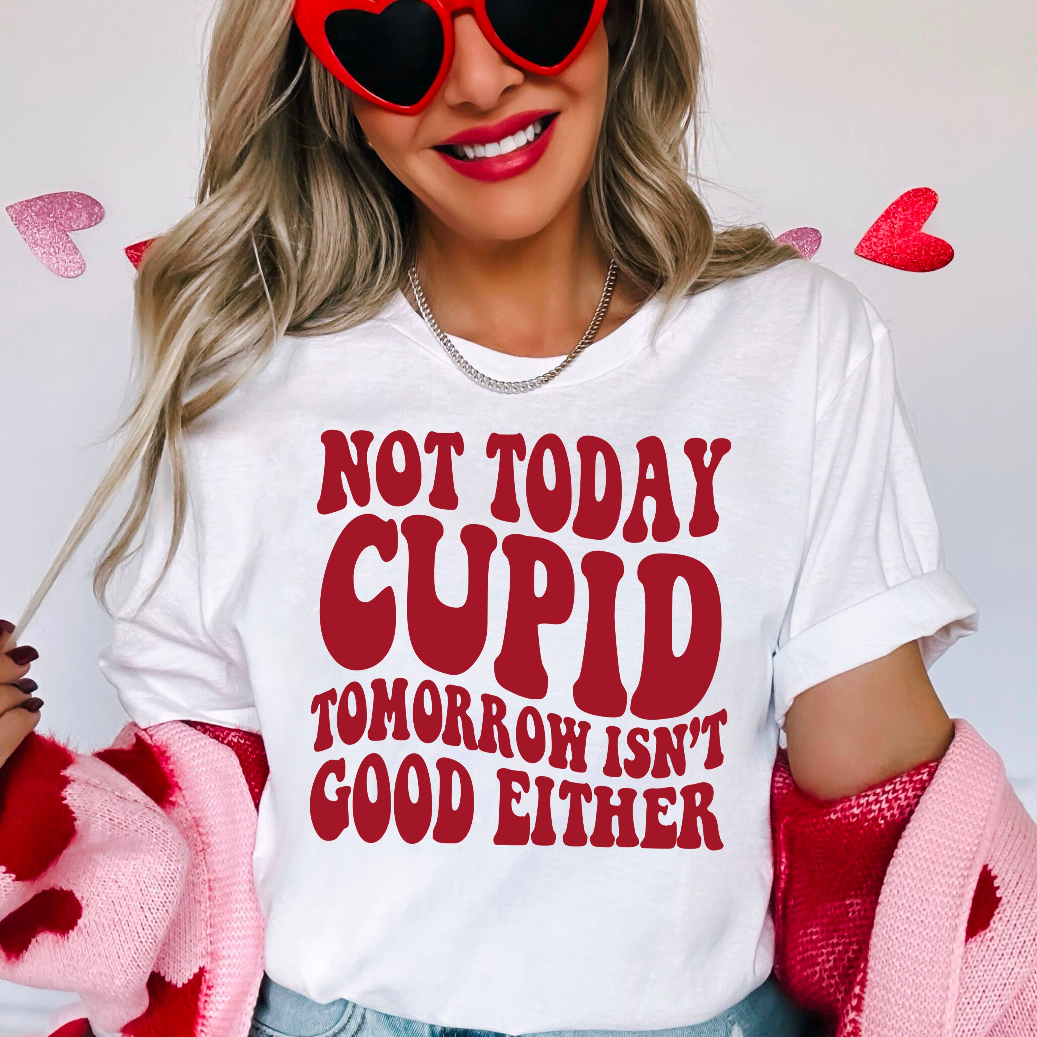 Not Today Cupid Valentine’S Day Graphic Tee | Gildan Hoodie, Sweatshirt | PodTeesHub.com