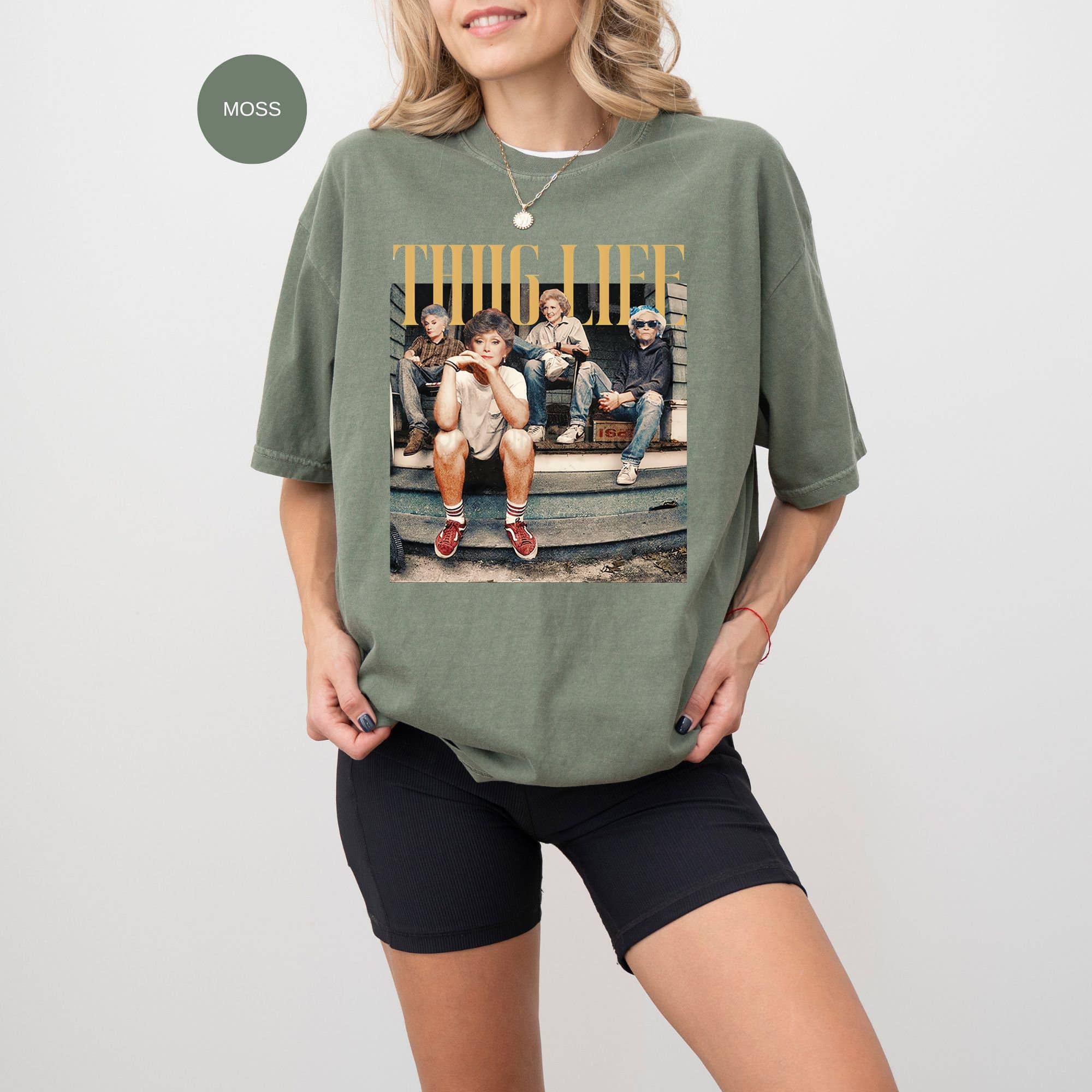 Golden Girls Thug Life Comfort Colors Fan Shirt Hoodie, Sweatshirt | PodTeesHub.com