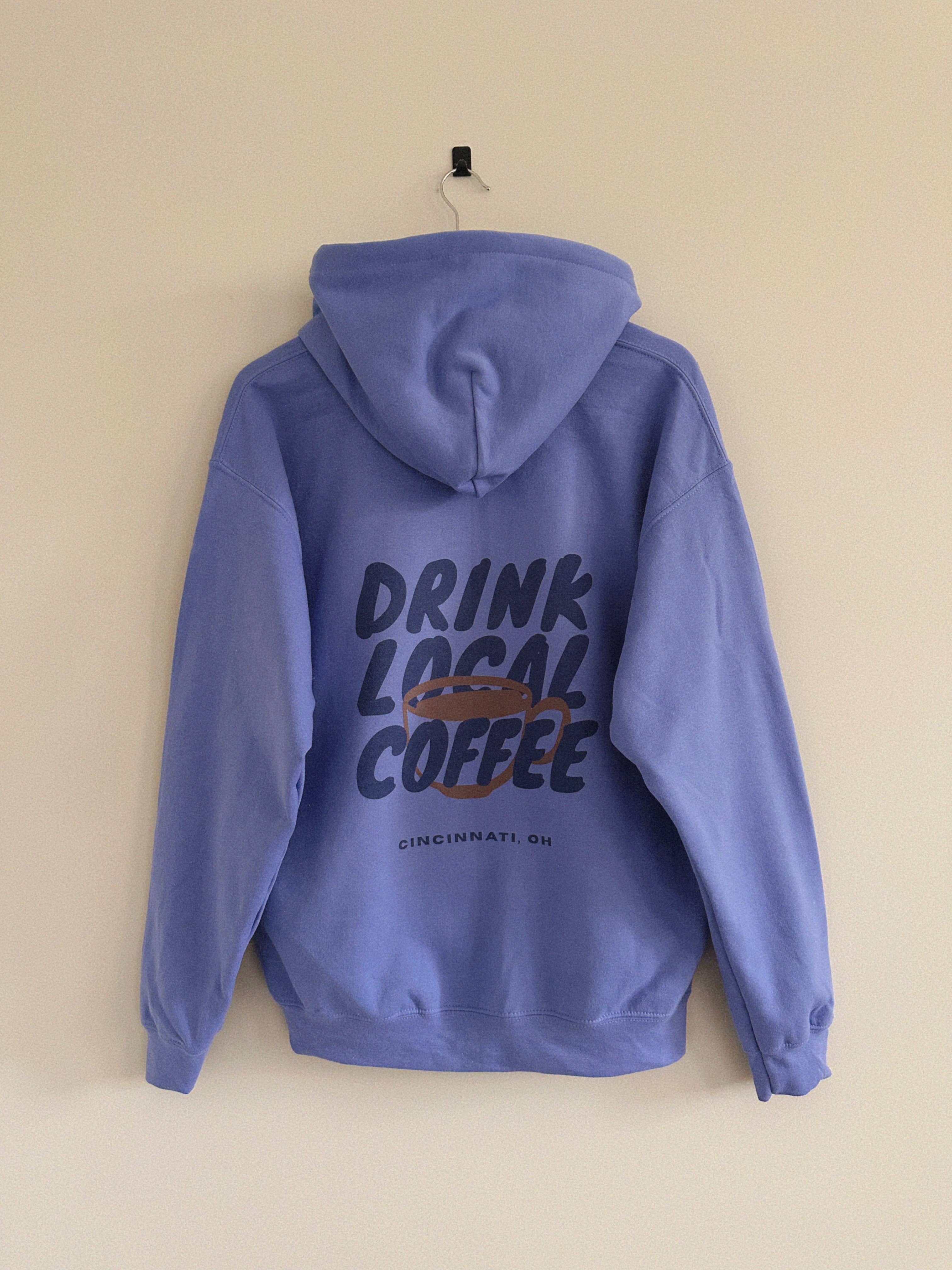Drink Local Coffee Hoodie - Violet (Heavyweight) T-Shirts, Sweatshirt | PodTeesHub.com
