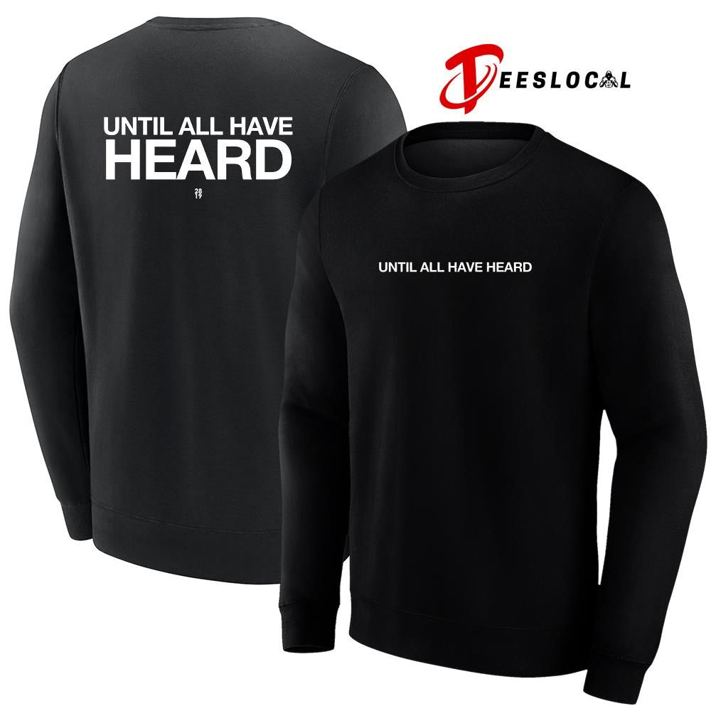 2819 Until all have heard text shirt