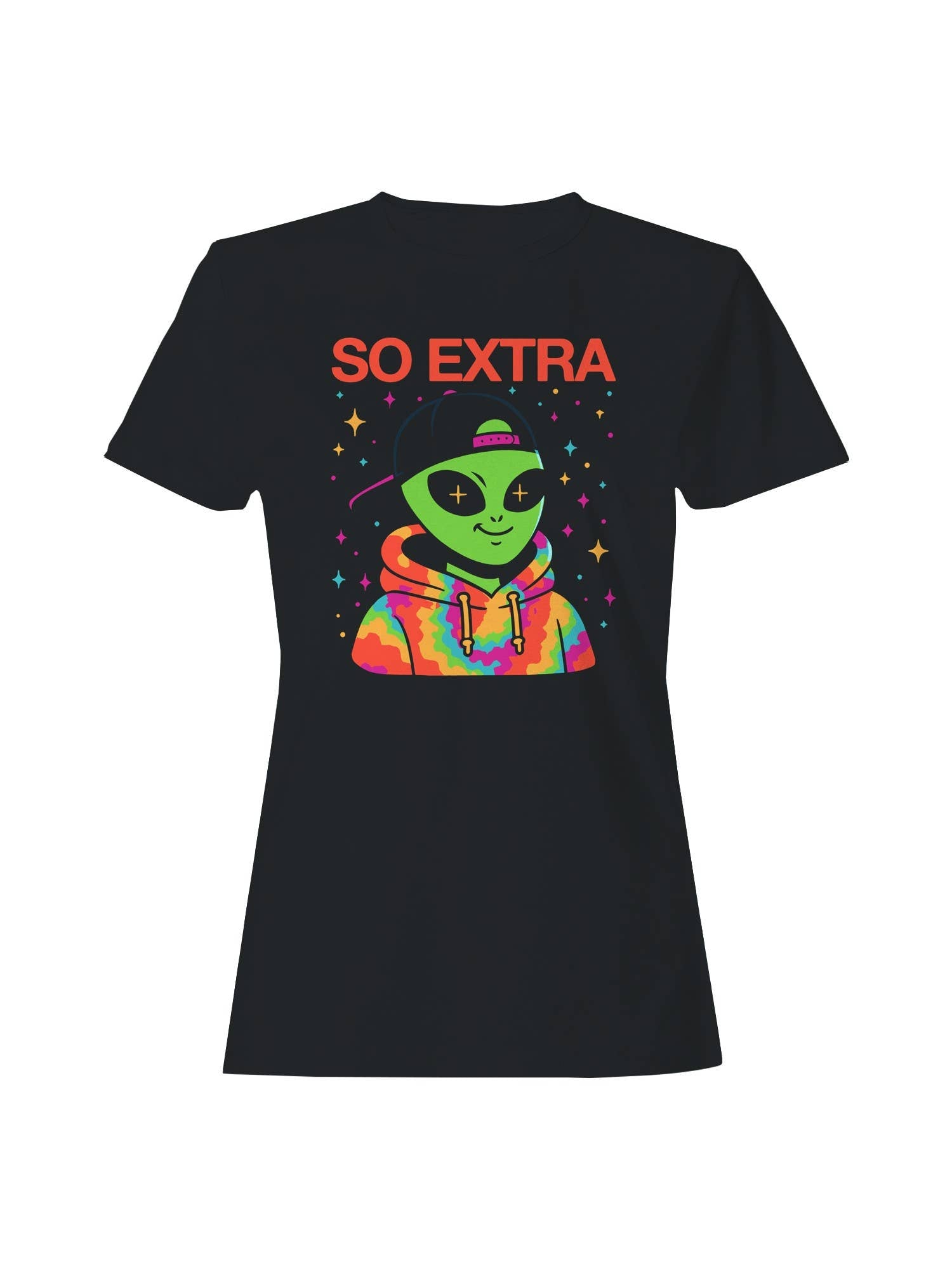 Alien "So Extra" Colorful Style Women's T-Shirt Hoodie, Sweatshirt | PodTeesHub.com