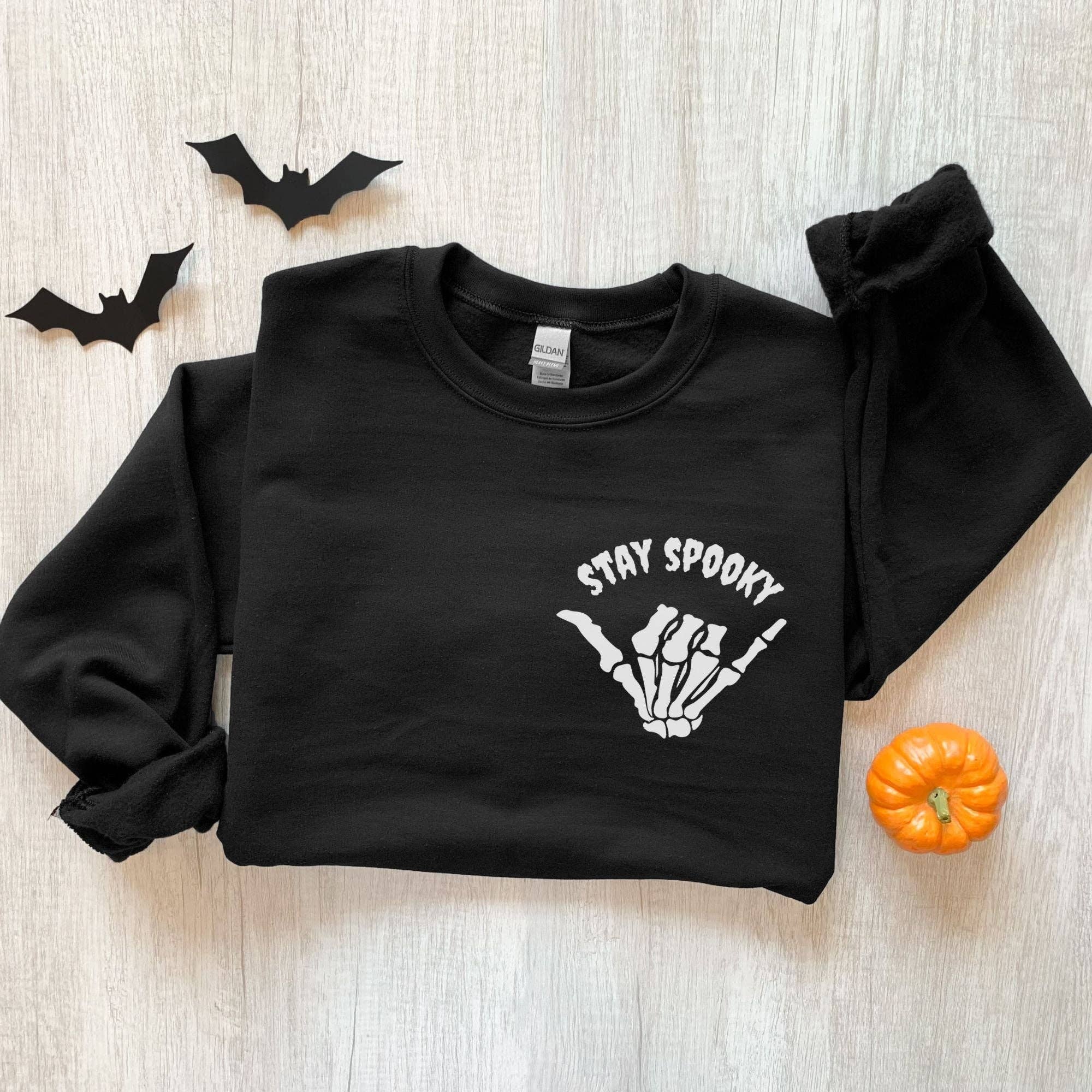 Stay Spooky Halloween Sweatshirt *Unisex Fit* T-Shirts, Hoodie | PodTeesHub.com