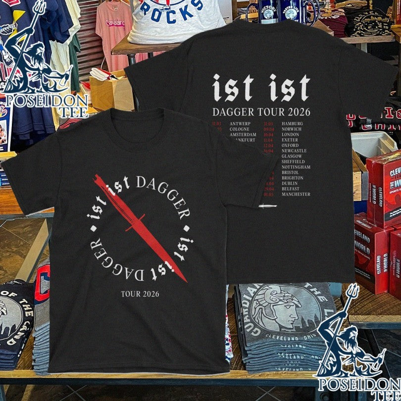 Ist Ist Dagger 2026 Tour T-shirt