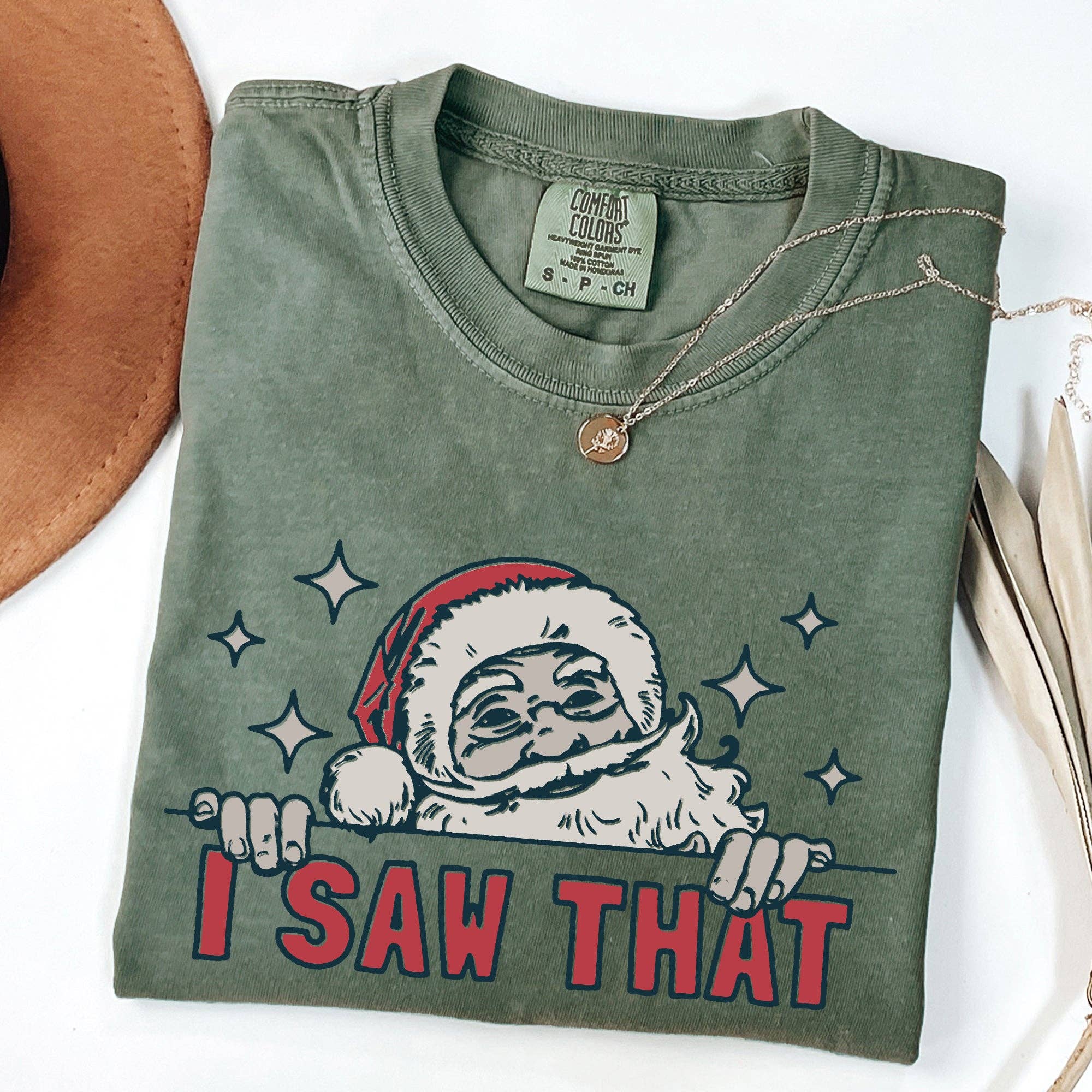 I Saw That, Christmas, Santa, Funny, Winter, Presents Tshirt Hoodie, Sweatshirt | PodTeesHub.com