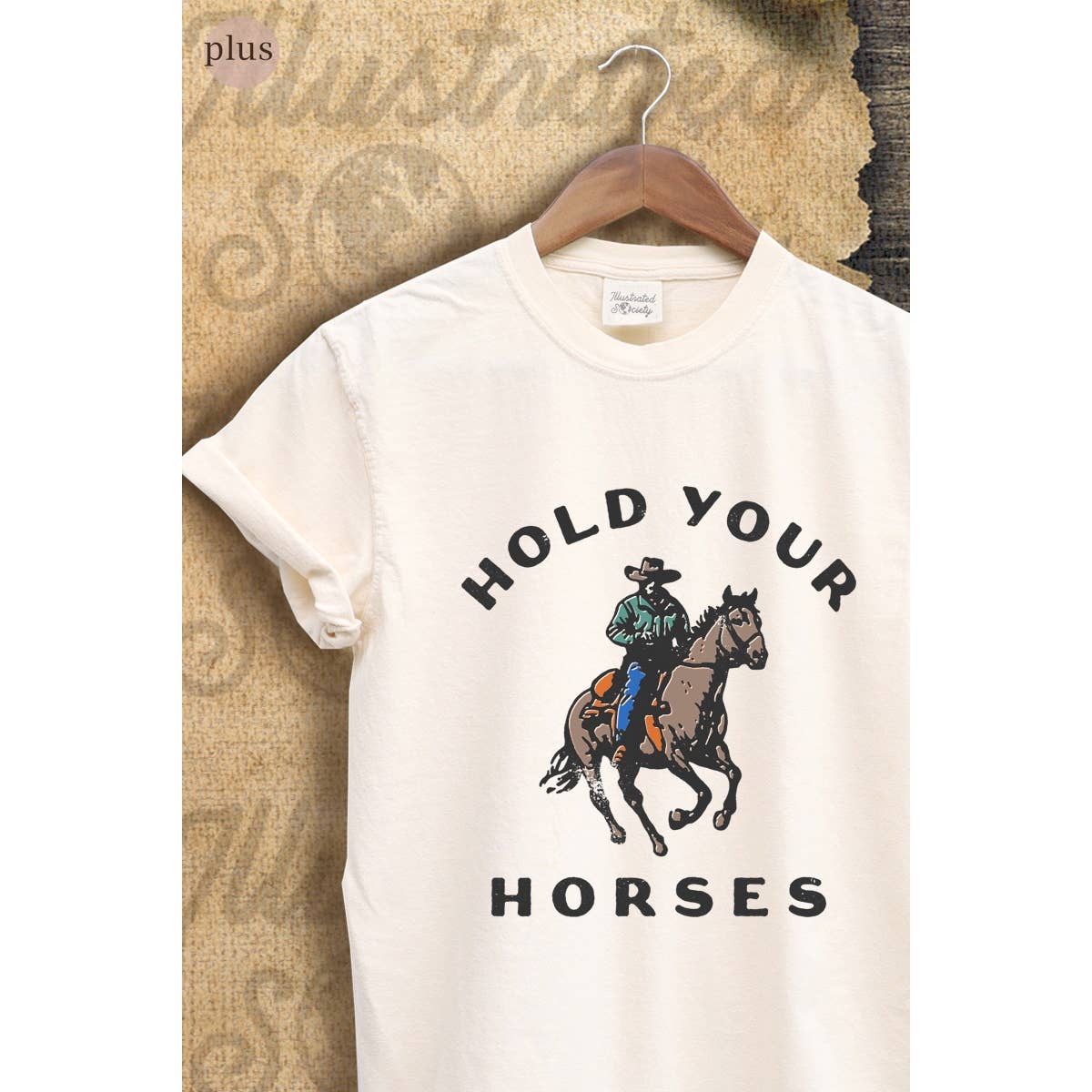 Hold Your Horses Vintage Graphic Plus Tee Hoodie, Sweatshirt | PodTeesHub.com