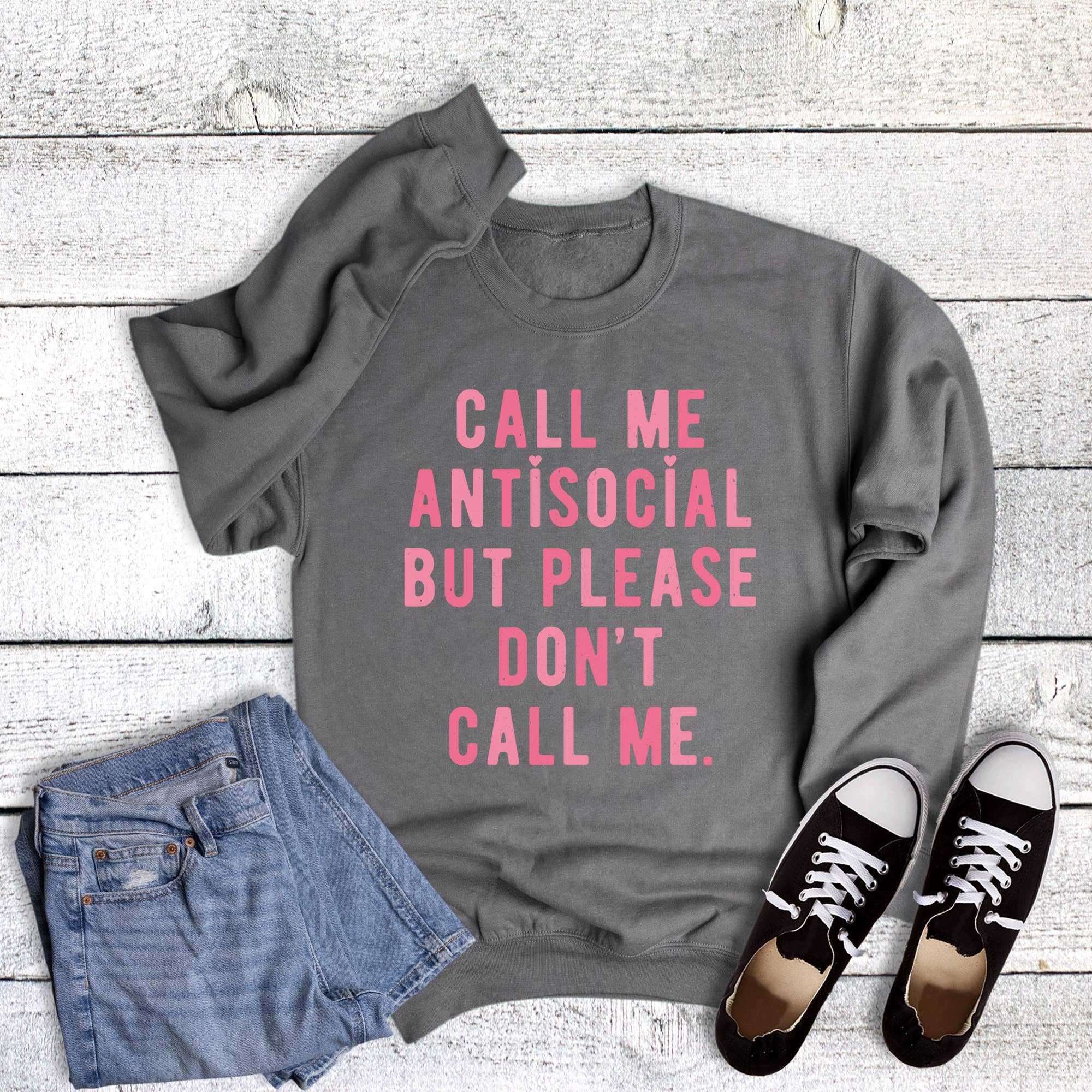 Valentine's Funny Antisocial Don't Call Me Sweatshirt T-Shirts, Hoodie | PodTeesHub.com