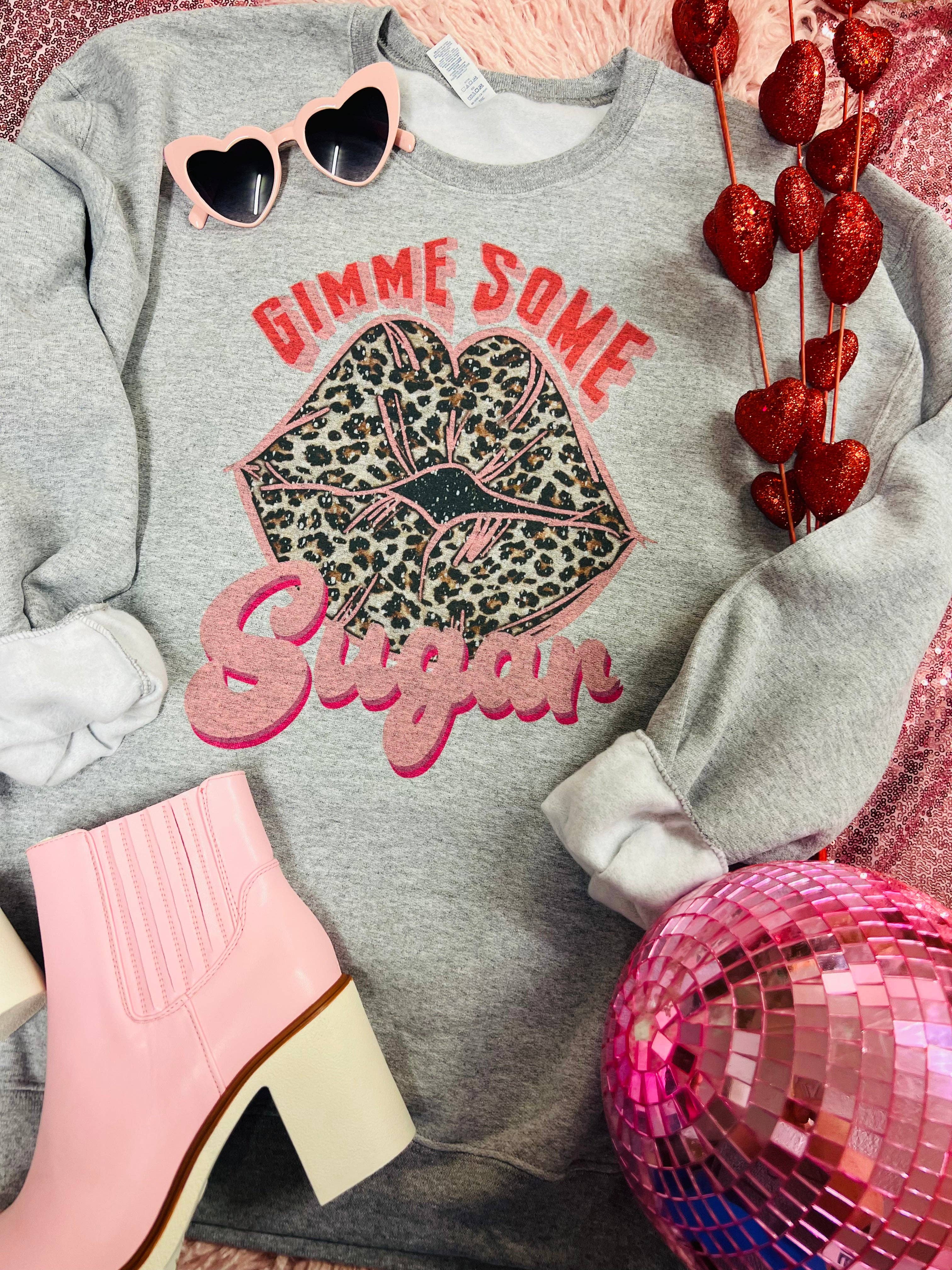 Gimme Some Sugar Sweatshirt T-Shirts, Hoodie | PodTeesHub.com