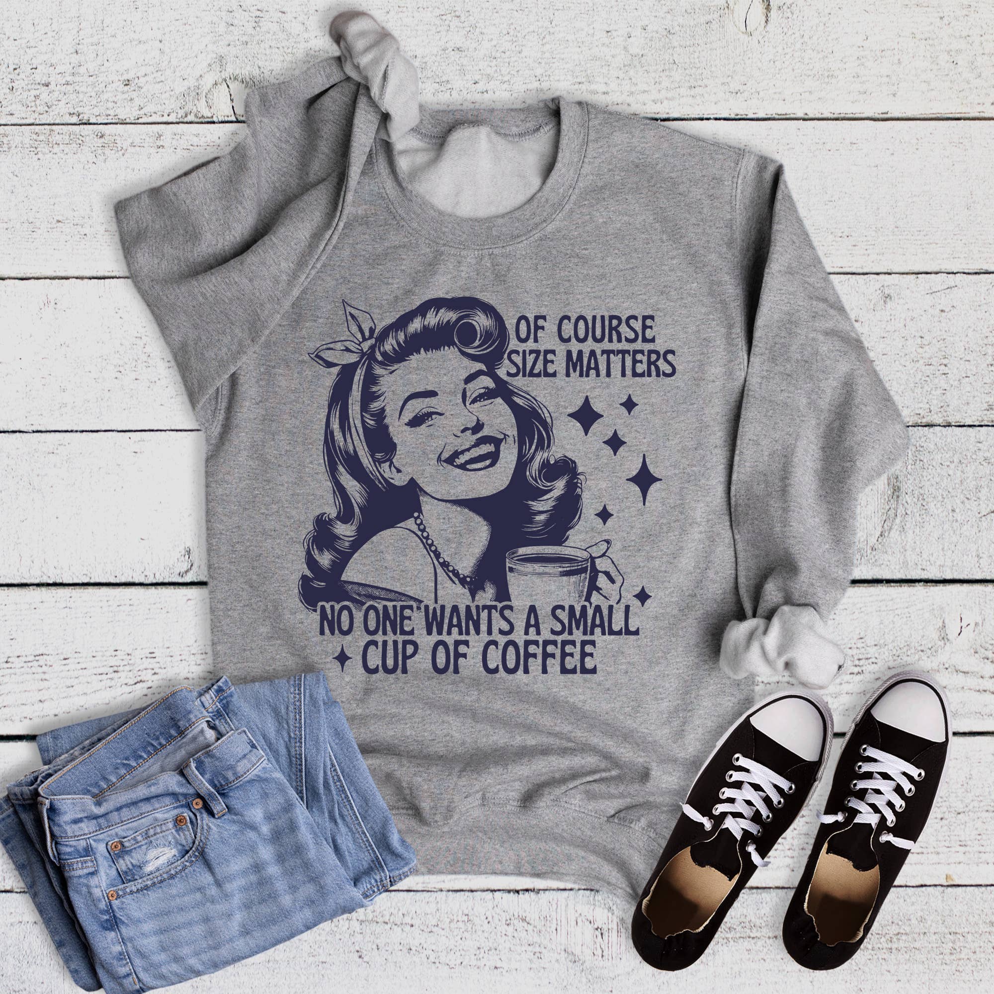 Funny Size Matters Coffee Sweatshirt T-Shirts, Hoodie | PodTeesHub.com