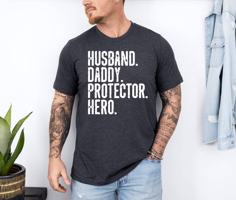 Husband Daddy Protector Hero T-Shirt Hoodie, Sweatshirt | PodTeesHub.com