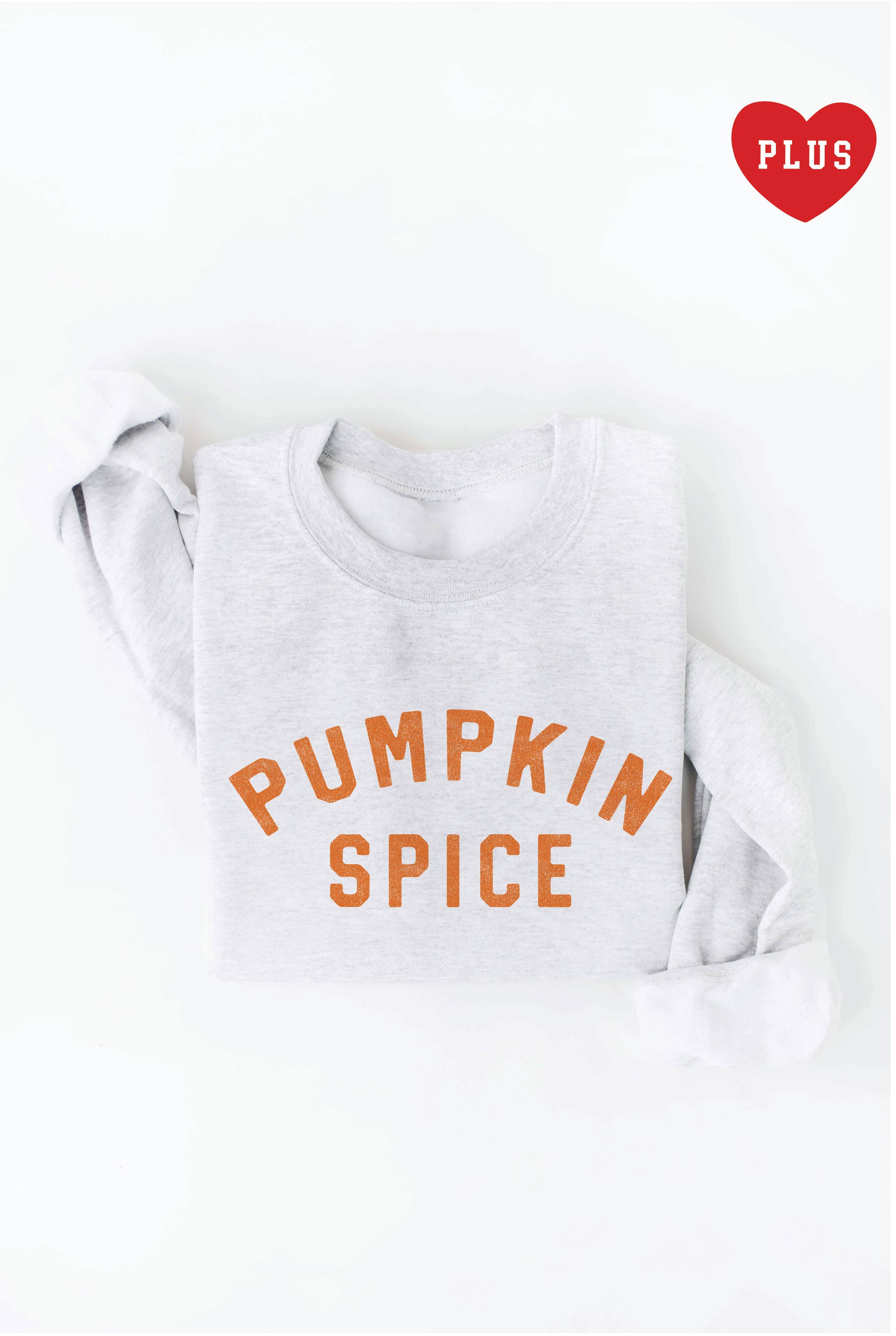 Pumpkin Spice Plus Graphic Sweatshirt T-Shirts, Hoodie | PodTeesHub.com