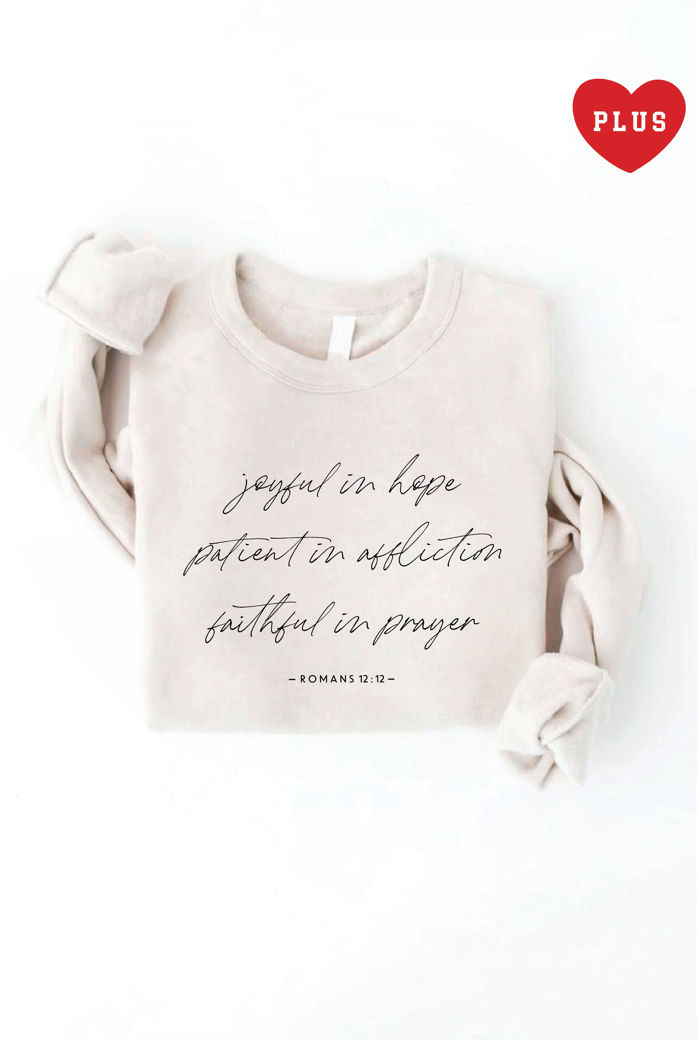 Joyful in Hope Plus Graphic Sweatshirt T-Shirts, Hoodie | PodTeesHub.com