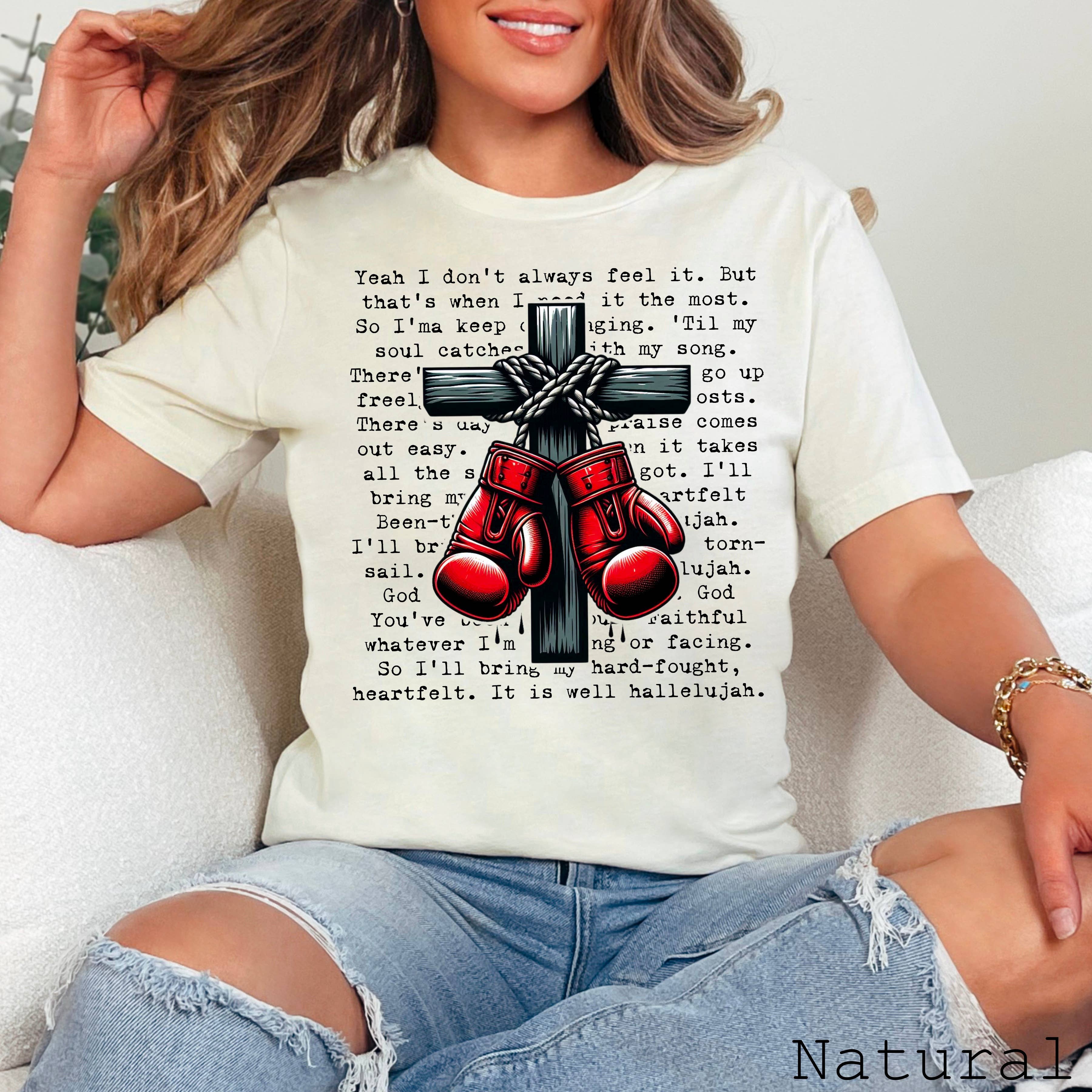 Hard Fought Hallelujah Graphic Shirt | Bella Canvas Hoodie, Sweatshirt | PodTeesHub.com