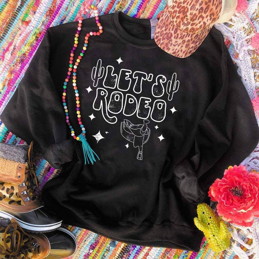 Let's Rodeo - Black Sweatshirt T-Shirts, Hoodie | PodTeesHub.com