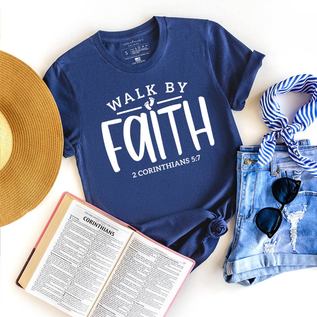 Walk By Faith Graphic Tee Shirt Hoodie, Sweatshirt | PodTeesHub.com