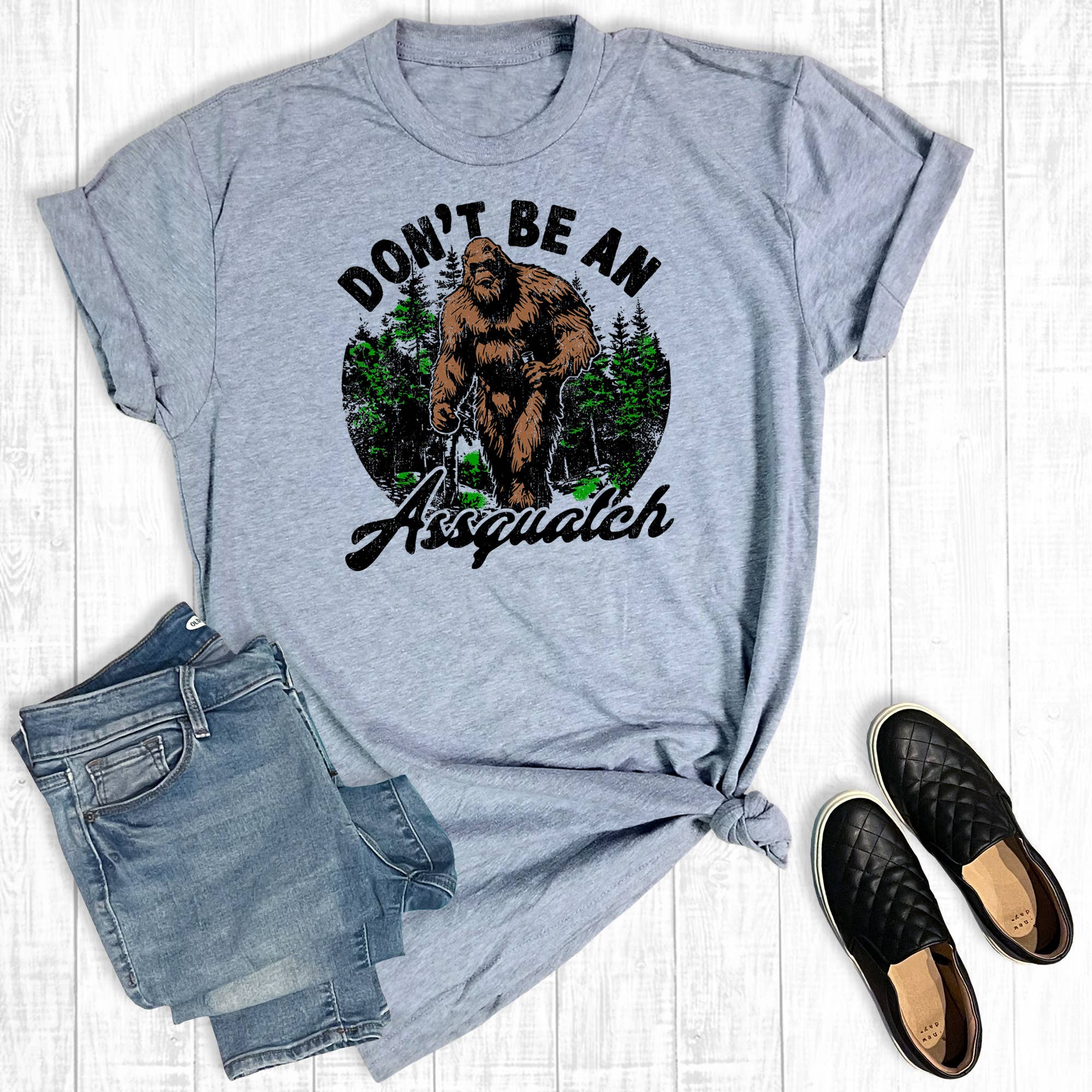 Funny Dont Be A Squatch Graphic Tee Hoodie, Sweatshirt | PodTeesHub.com