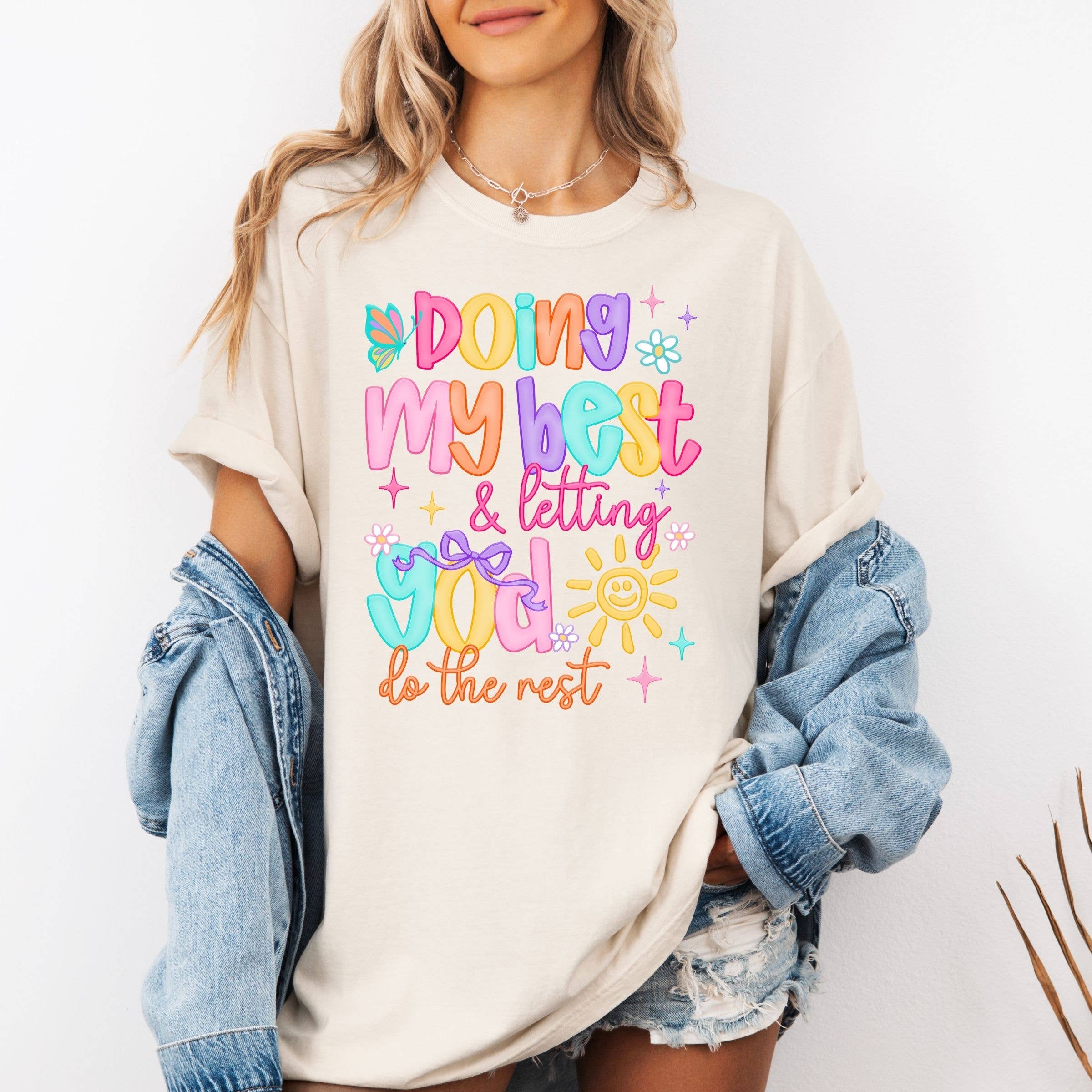 Doing My Best and Letting God Floral Spring Graphic Tee Hoodie, Sweatshirt | PodTeesHub.com
