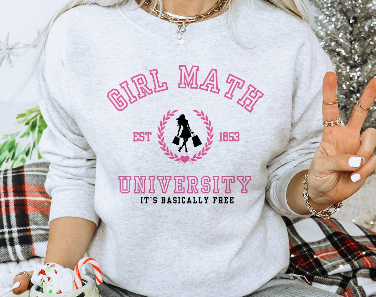 Girl Math University - Funny Meme Tik Tok Sweatshirt T-Shirts, Hoodie | PodTeesHub.com