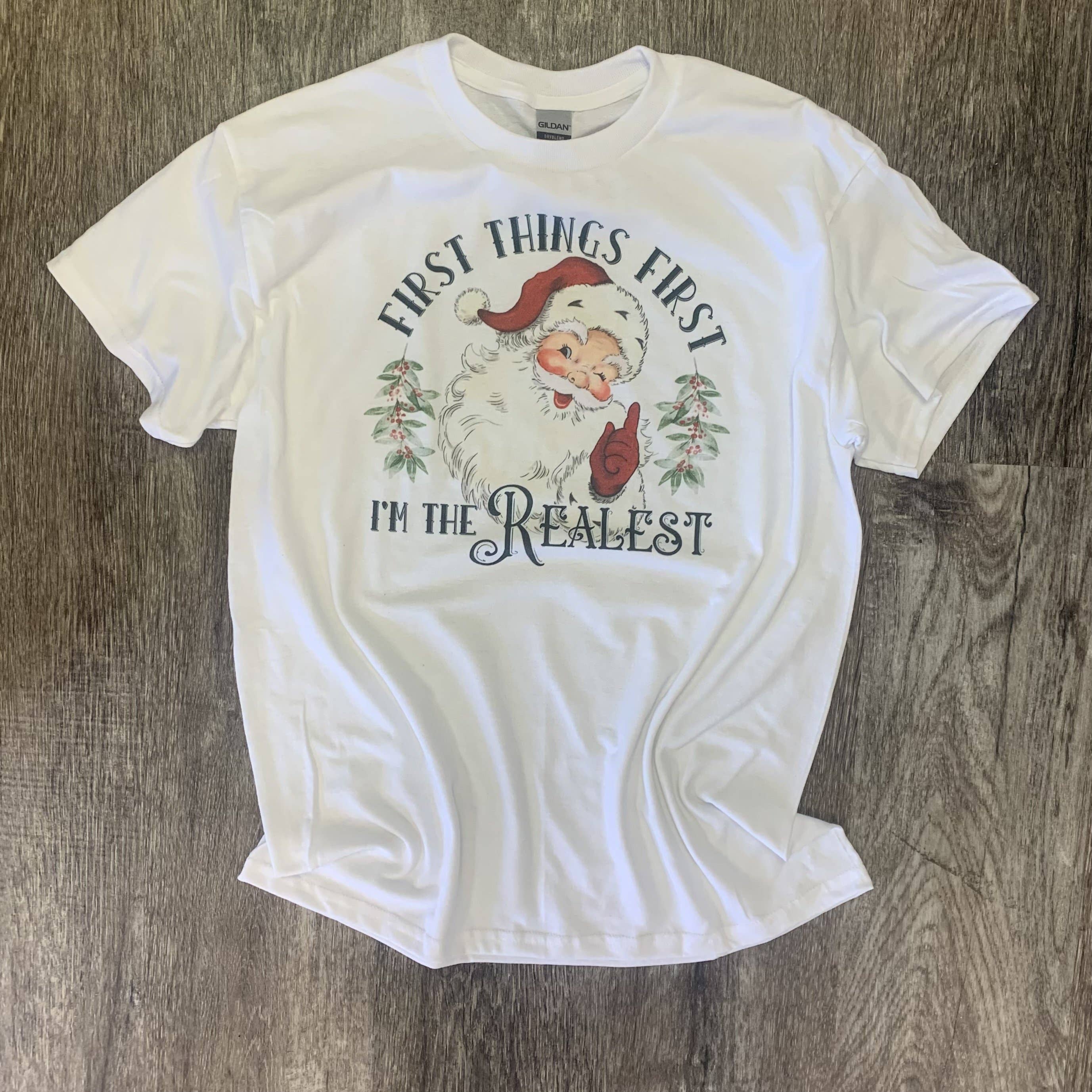 First Things First I’M the Realest On White Tee Hoodie, Sweatshirt | PodTeesHub.com
